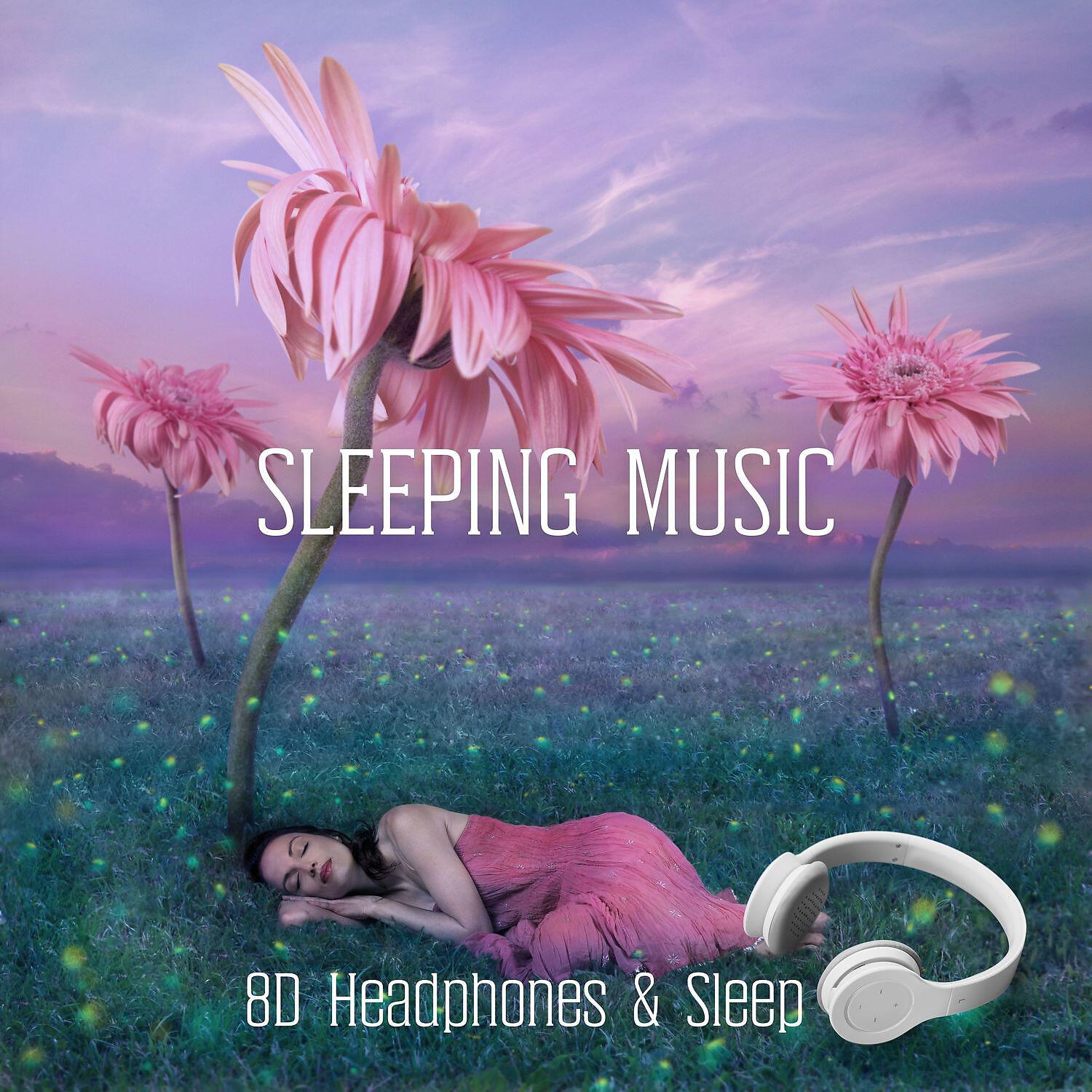 8D Headphones & Sleep - Deep Healing (Surrounding Audio)