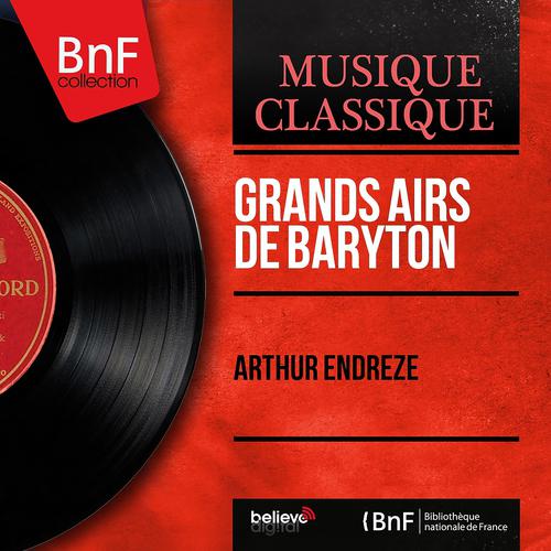 Постер альбома Grands airs de baryton (Mono Version)
