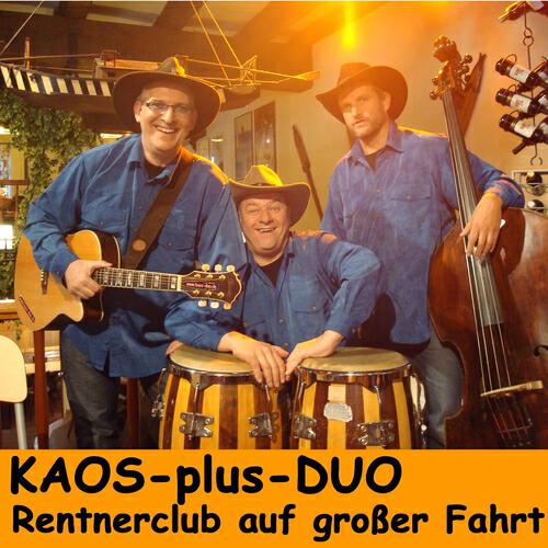 Kaos-Plus-DUO - Rentnerclub auf großer Fahrt
