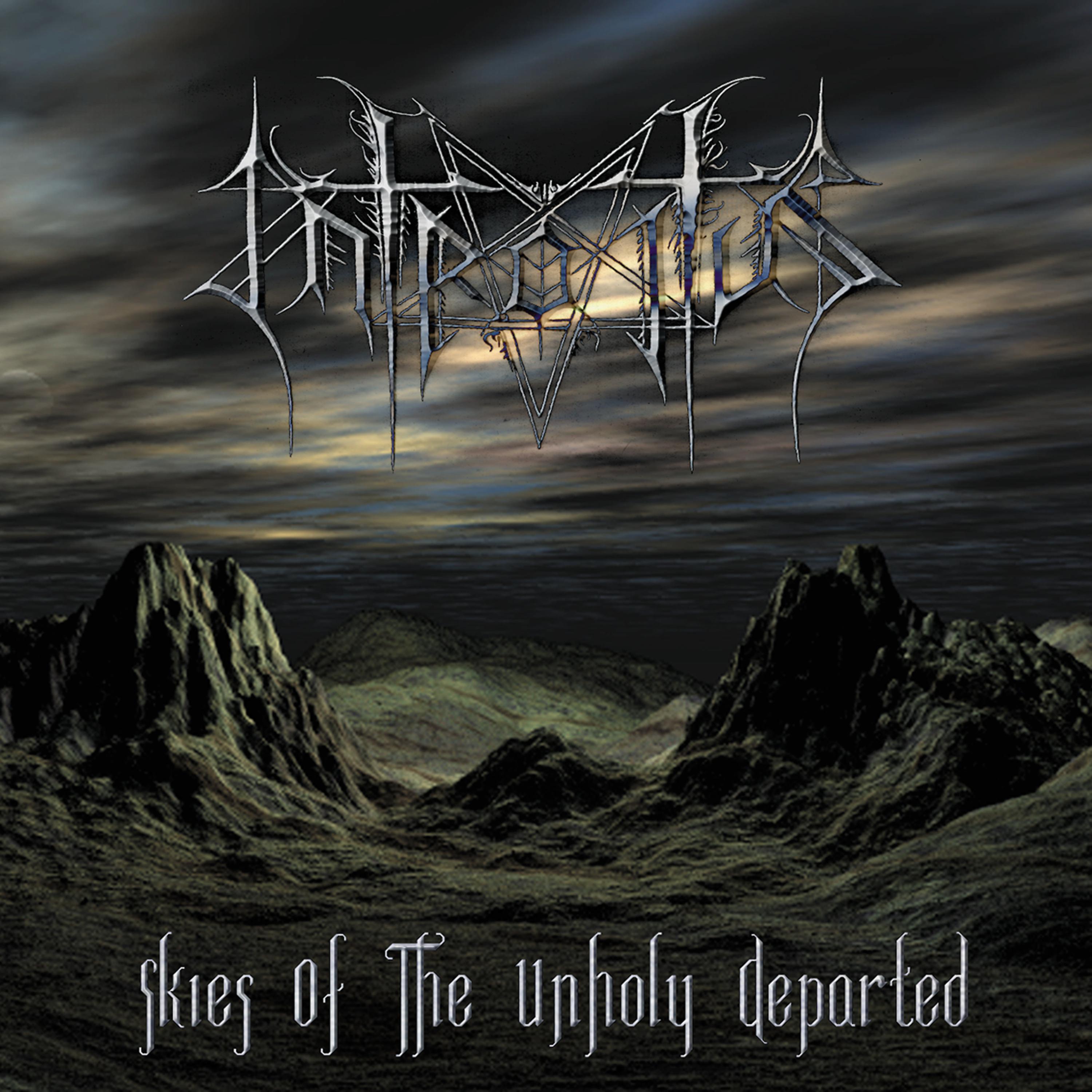 Постер альбома Skies Of The Unholy Departed
