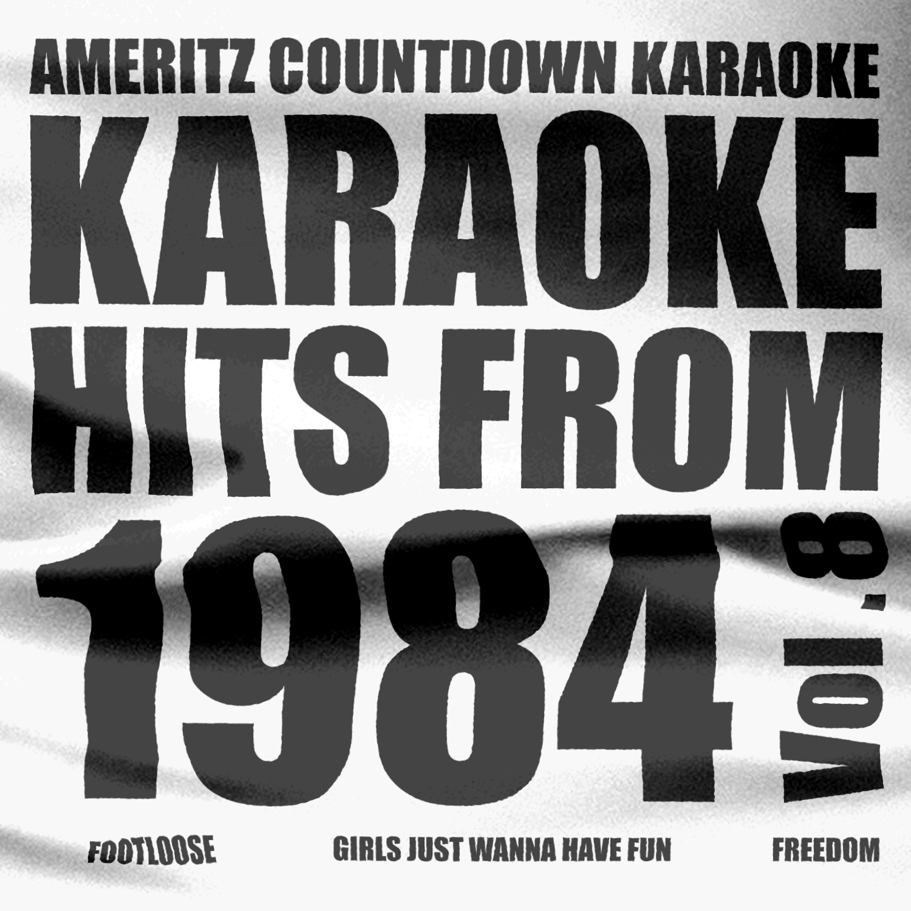 Постер альбома Karaoke Hits from 1984, Vol. 8