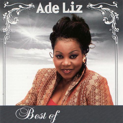 Постер альбома Best of Ade Liz