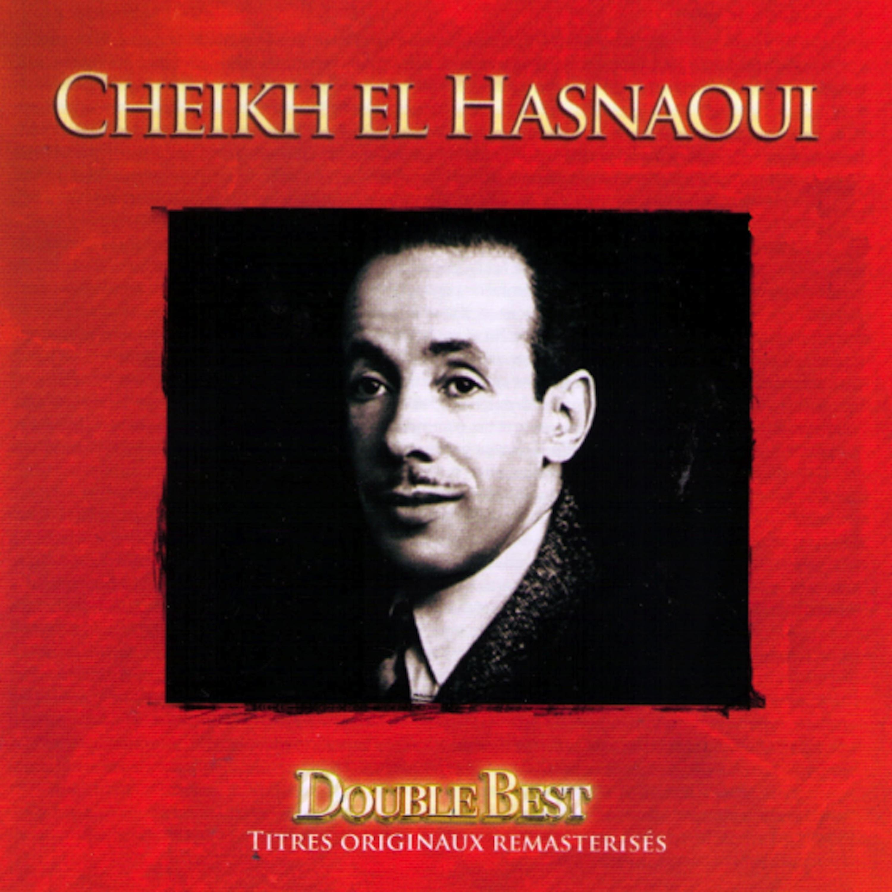 Постер альбома Double Best: Cheikh El Hasnaoui