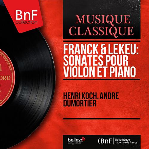 Henri Koch - Sonate pour piano et violon in G Major: I. Très modéré - Vif et passioné