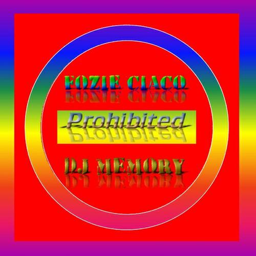Fonzie Ciaco - Prohibited (DJ Ciaco Radio Edit)