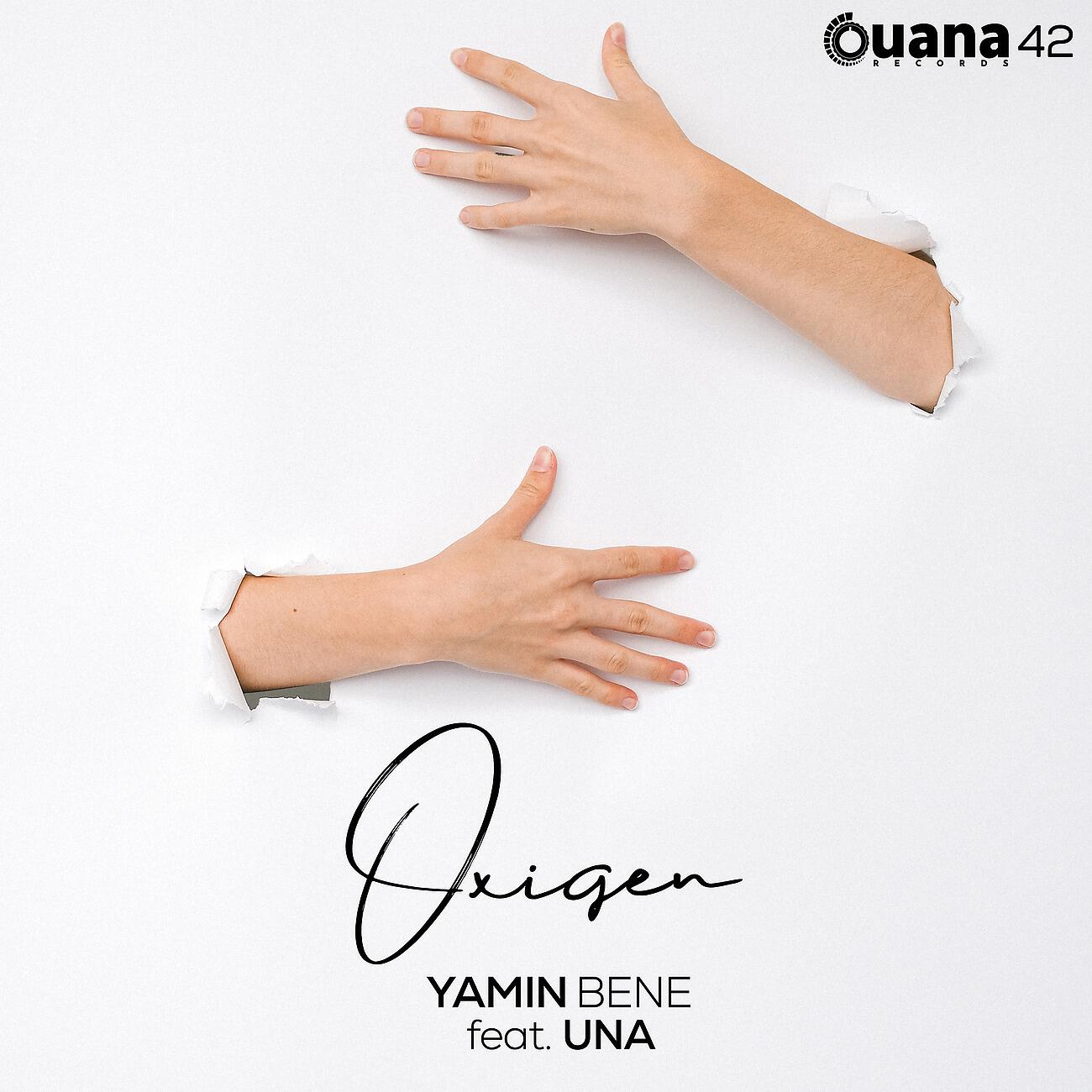 Yamin Bene - Oxigen (Extended Mix)