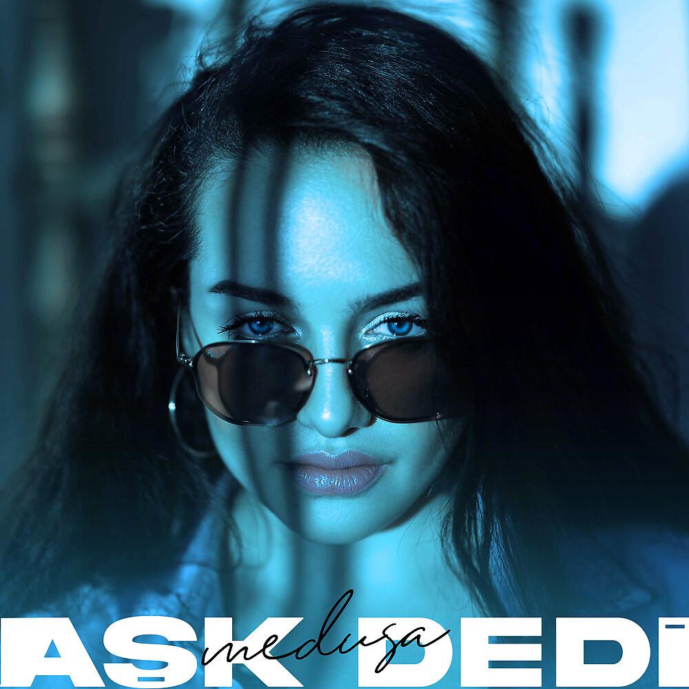 Постер альбома Aşk Dedi