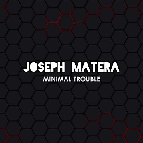 Joseph Matera - Minimal Trouble (Nacim Ladj Remix)