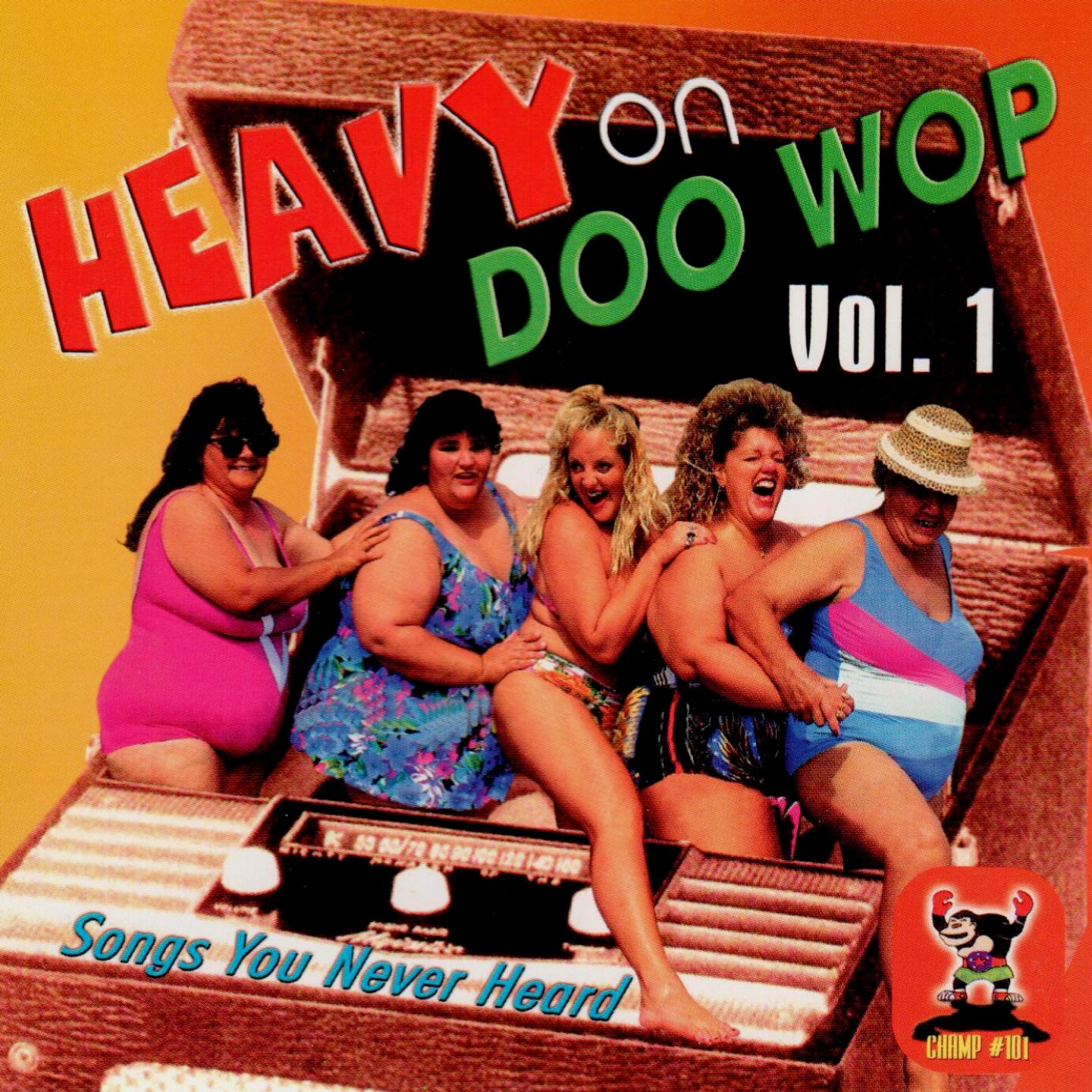 Постер альбома Heavy On Doo Wop, Vol. 1