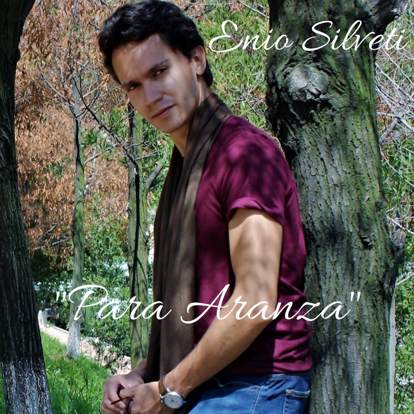Enio Silveti - Para Aranza