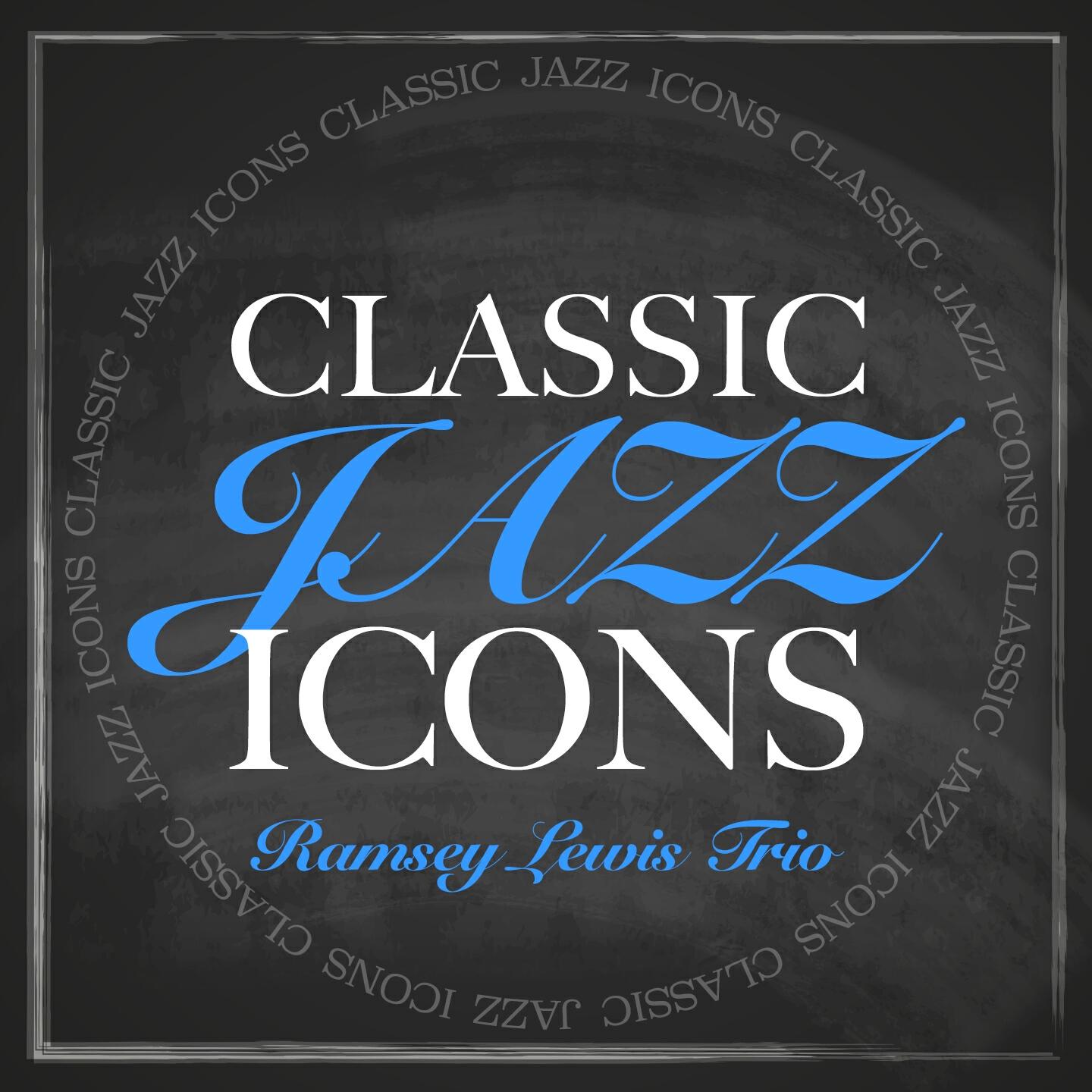 Ramsey Lewis Trio - Please Send Me Someone to Love