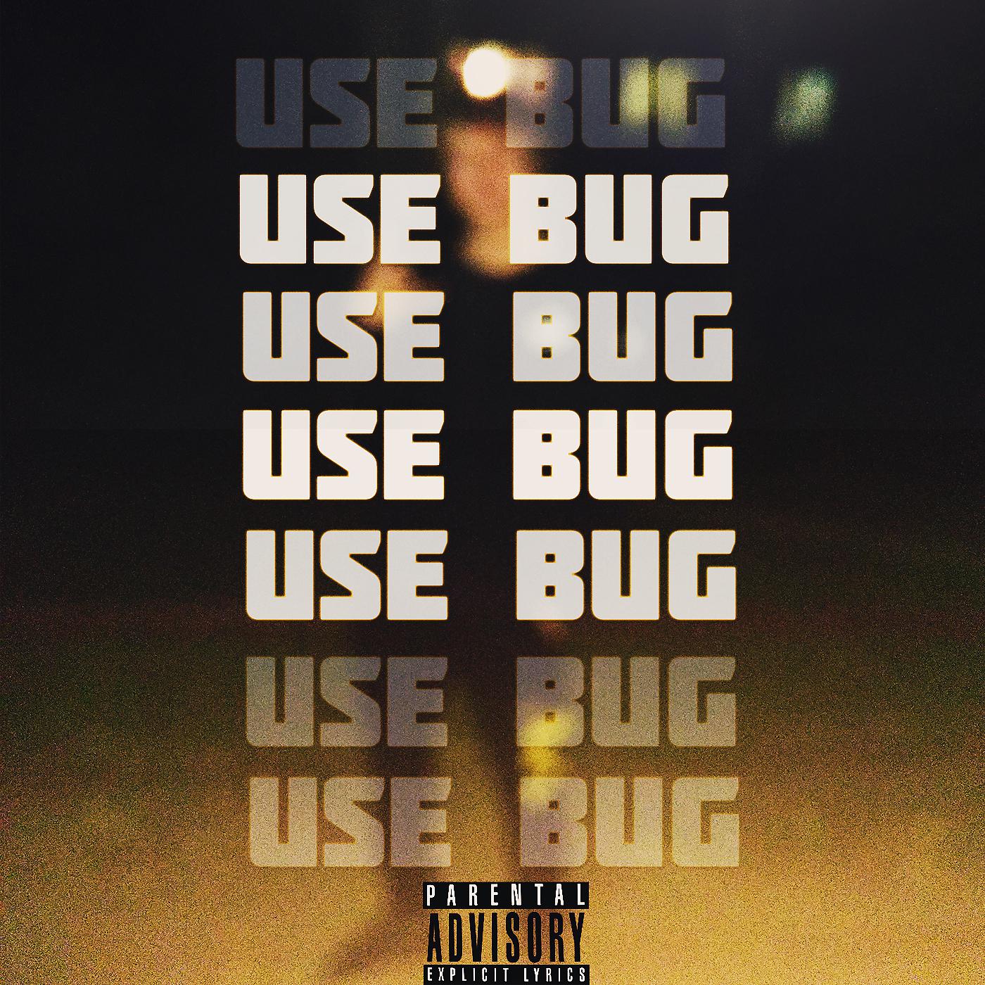 Постер альбома Use Bug