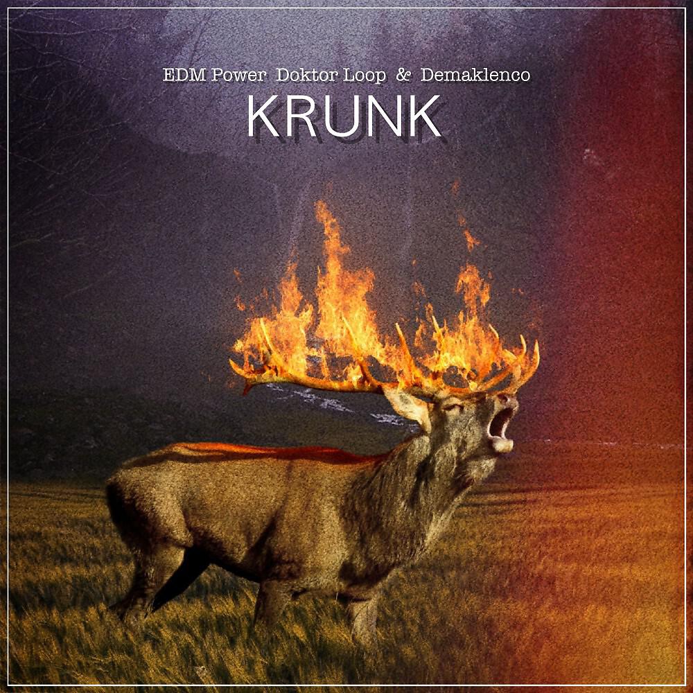 EDM POWER - Krunk (Radio Edit)