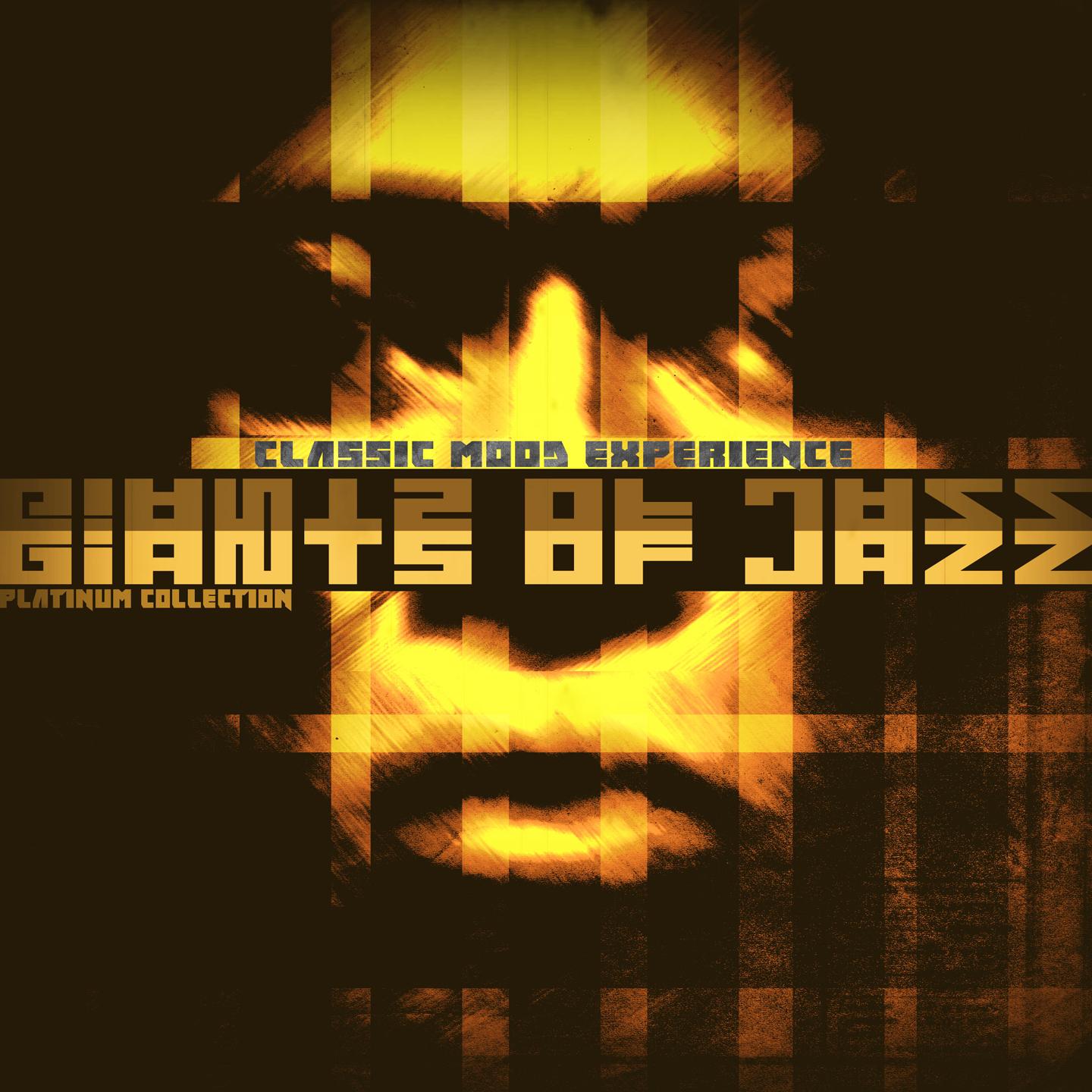 Постер альбома Giants of Jazz Platinum Collection (Tracks from the Golden Age Remastered)