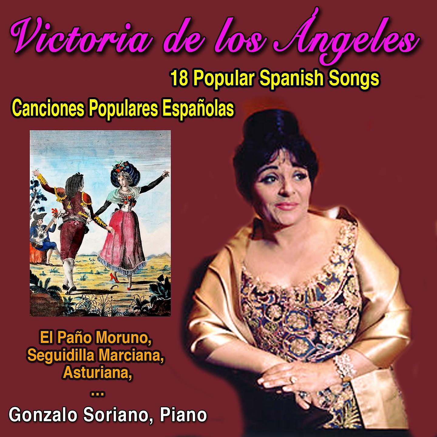 Постер альбома Victoria de los Angeles: 18 Popular Spanish Songs