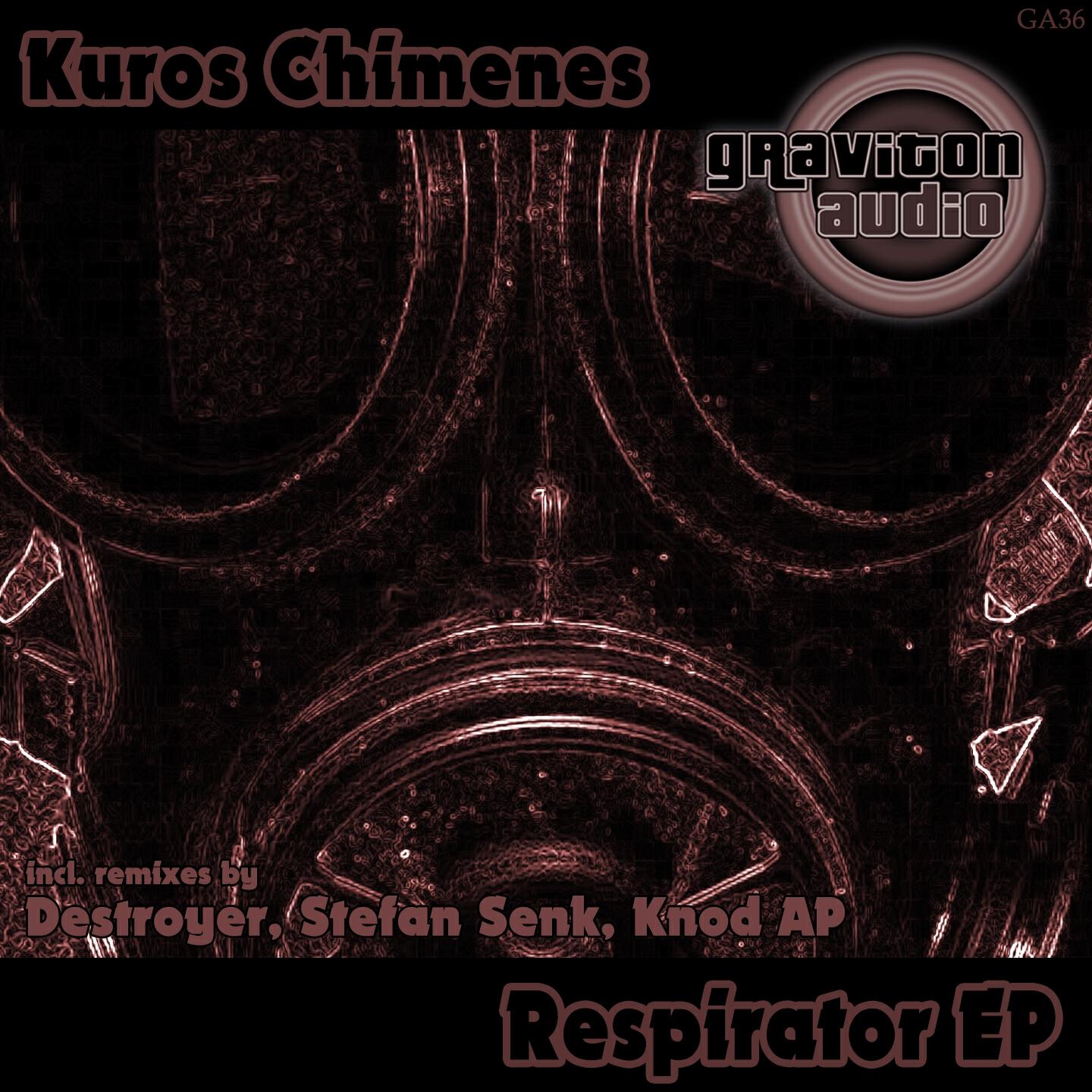 Kuros Chimenes - Respirator (Stefan Senk Remix)