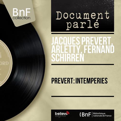 Постер альбома Prévert: Intempéries (Mono Version)