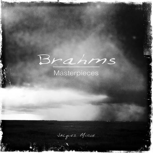 Постер альбома Brahms: Masterpieces