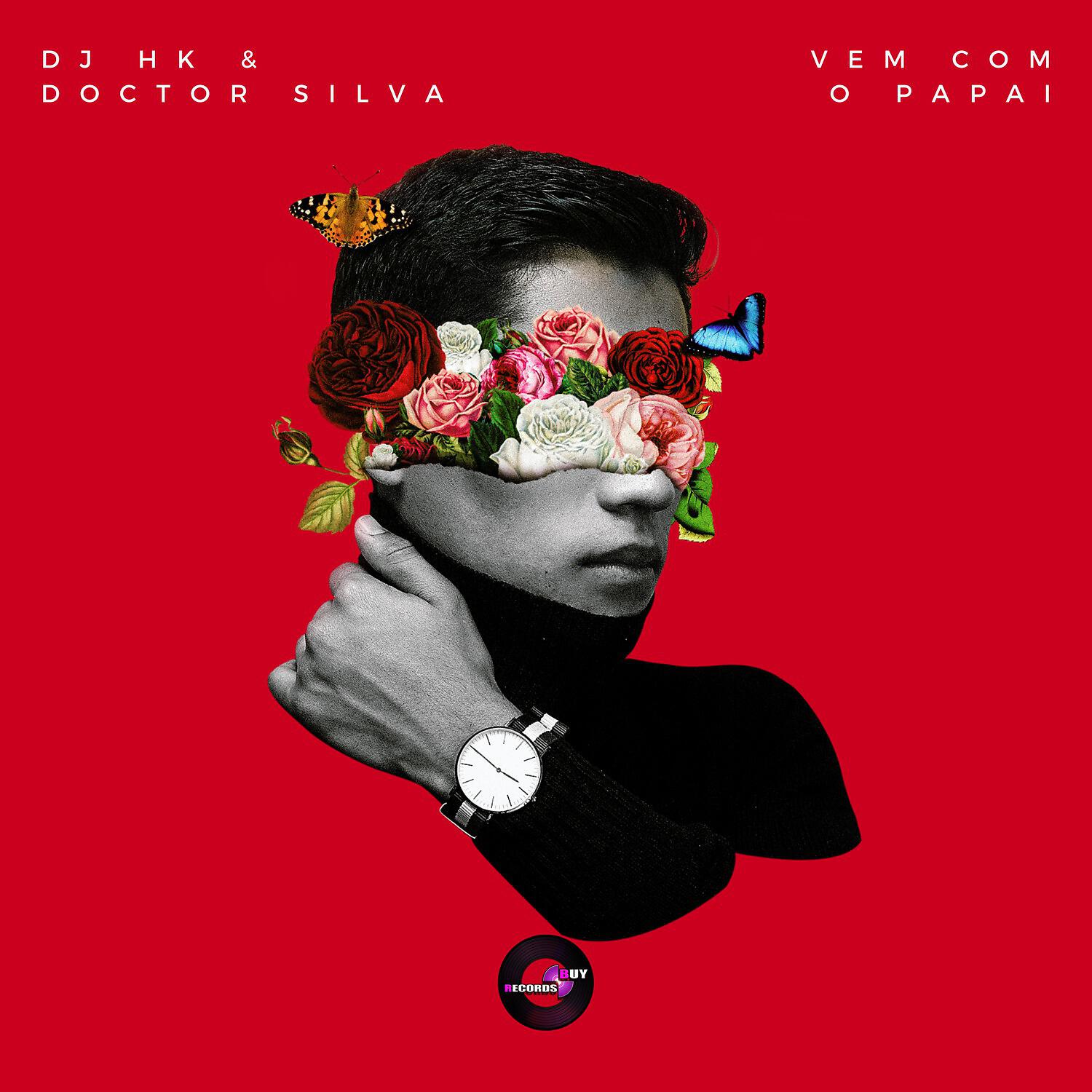 DJ HK - Vem Com o Papai