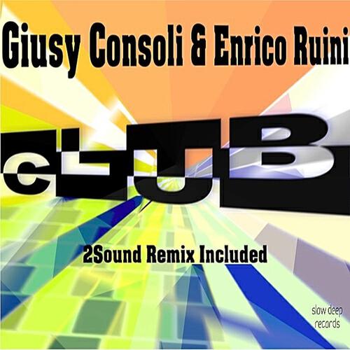 Enrico Ruini - Club (2Sound Remix)