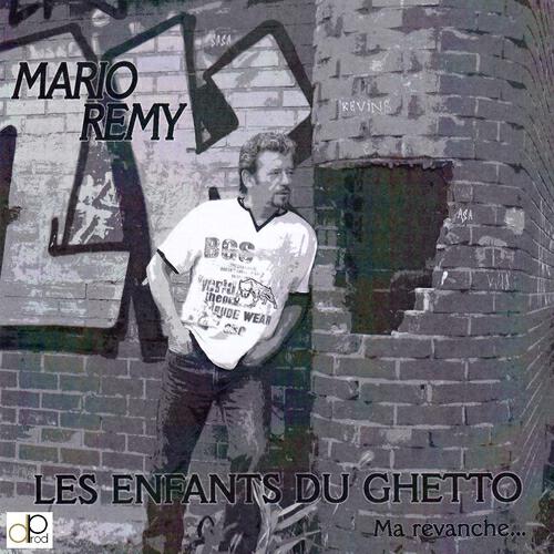 Mario Rémy - Comme un loup blessé