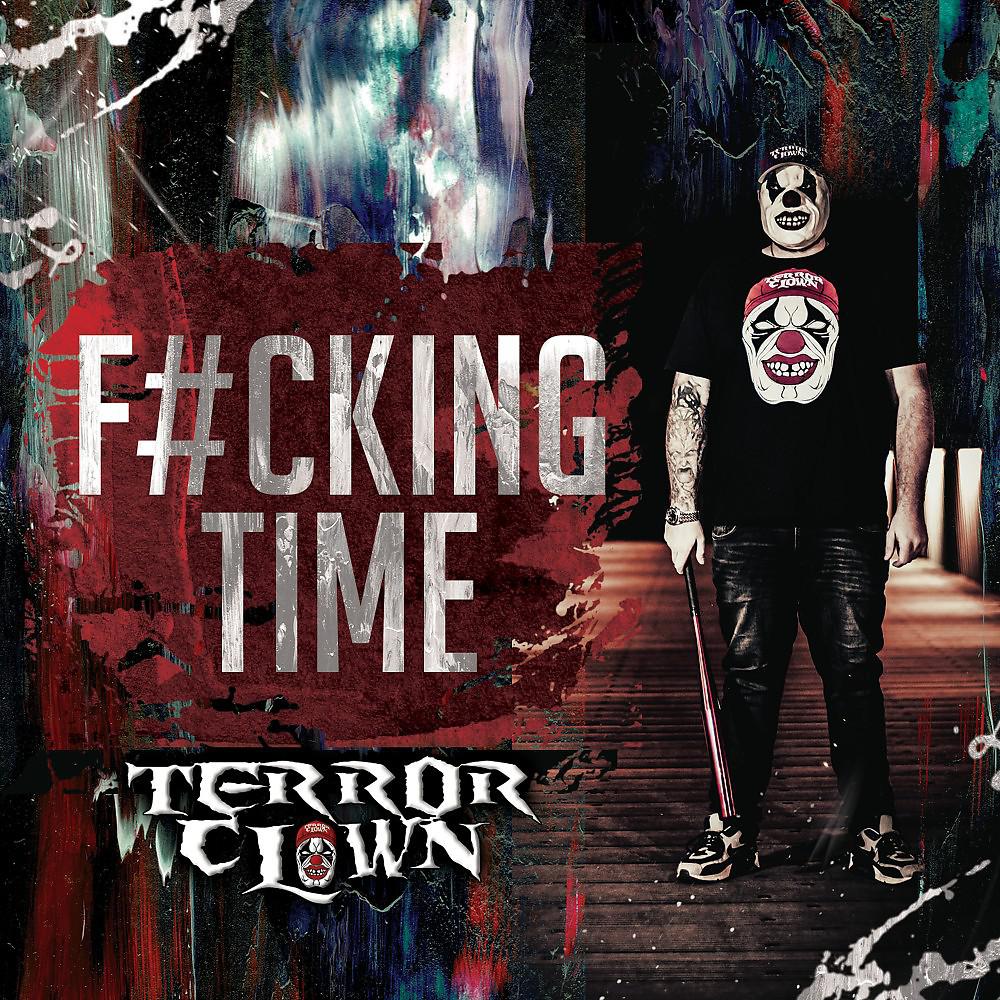 Постер альбома F#Cking Time