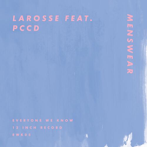 Larosse - Menswear (In Flagranti Tape Mix)