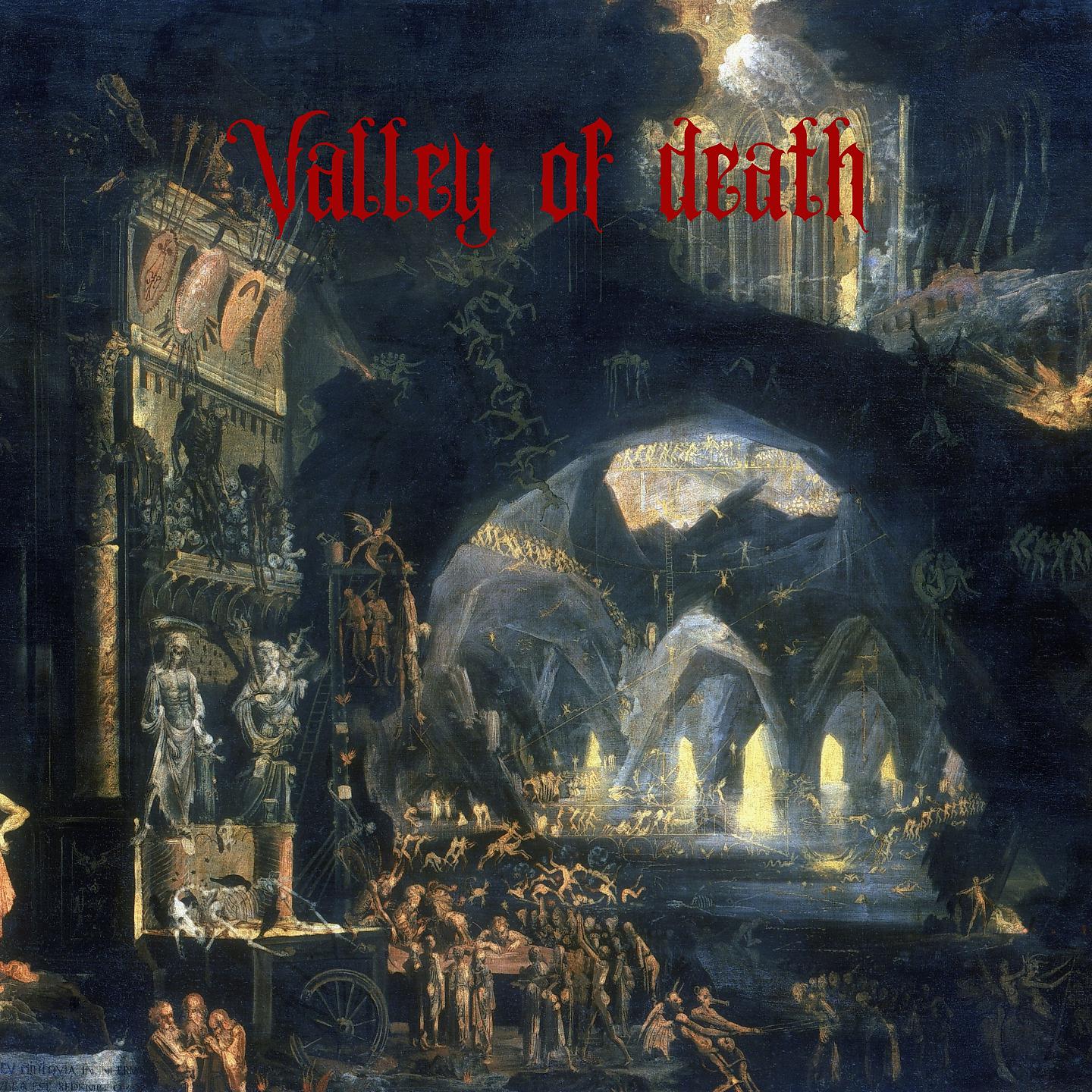 Постер альбома Valley of death