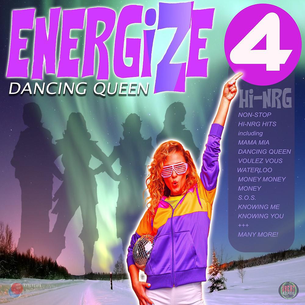 Постер альбома Energize 4 - Dancing Queen