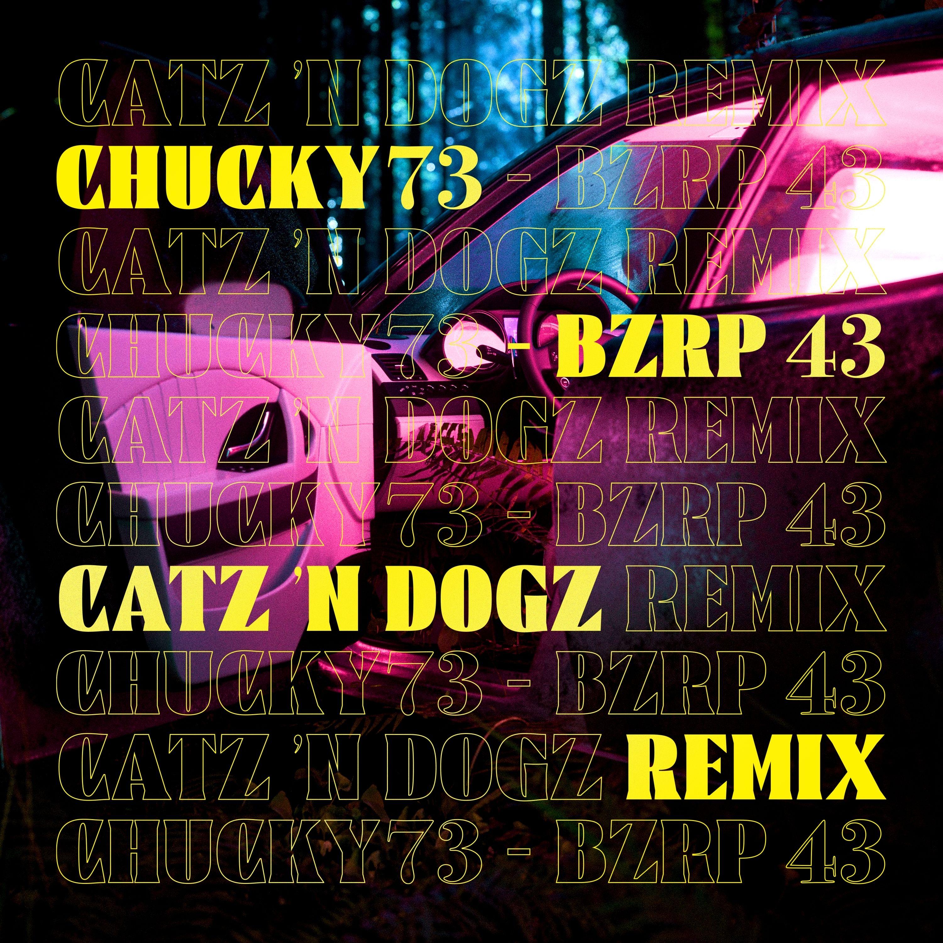 Постер альбома Chucky73 - Bzrp 43