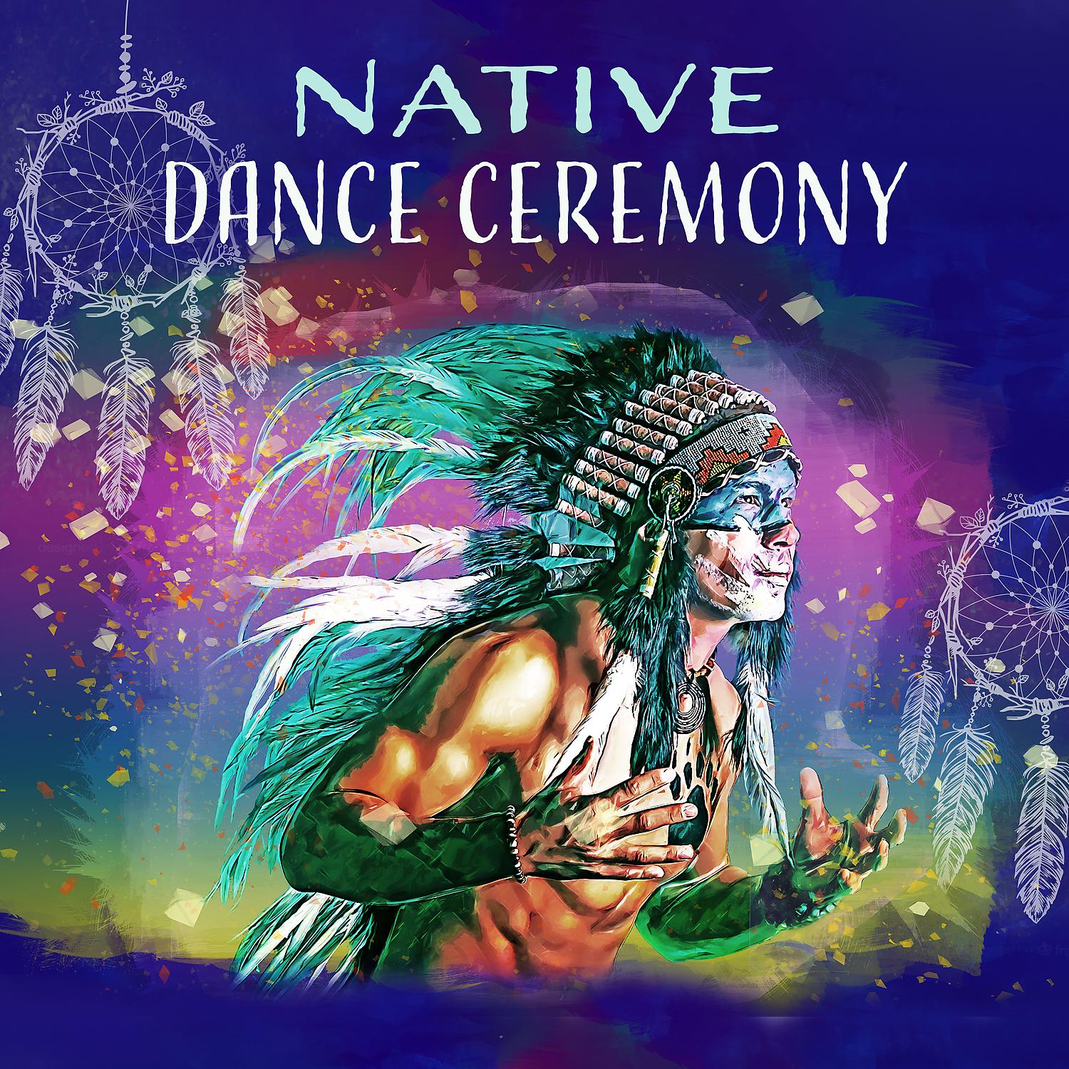 Постер альбома Native Dance Ceremony