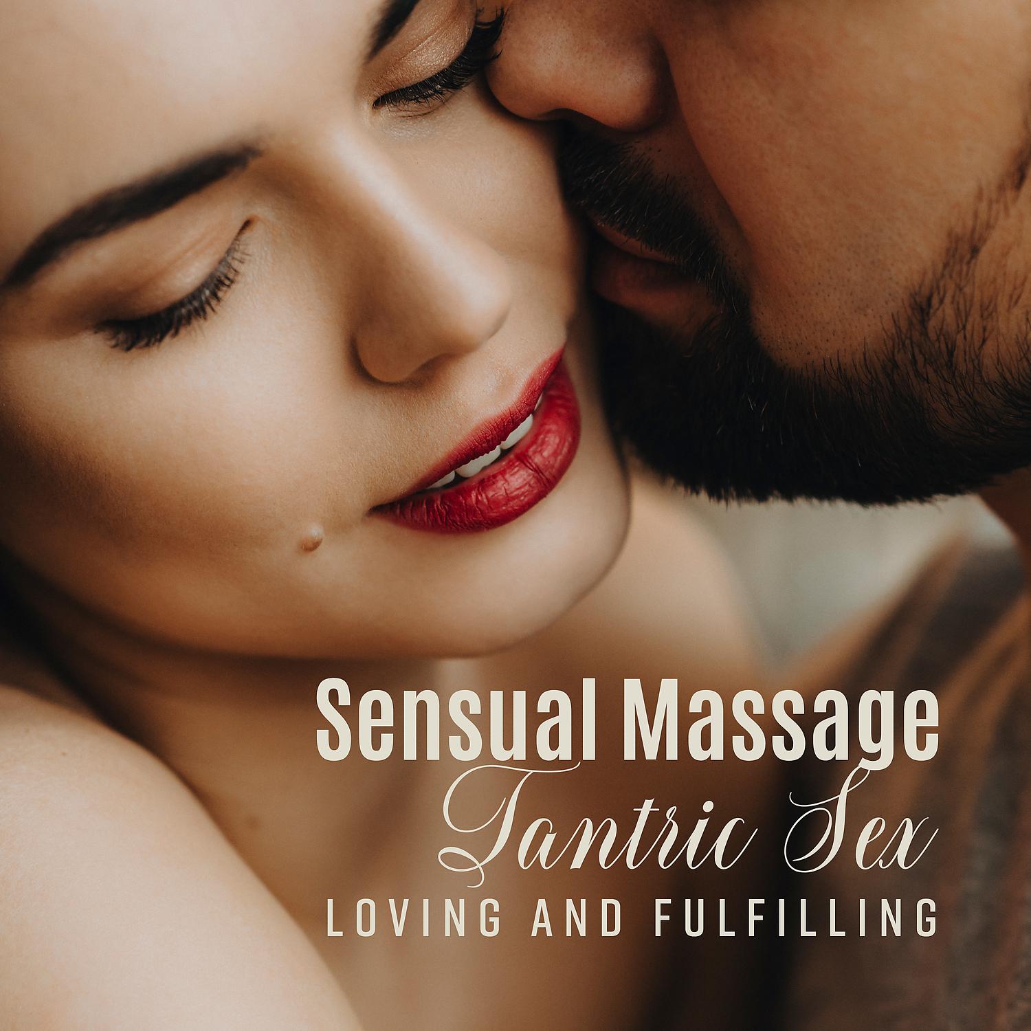 Постер альбома Sensual Massage: Tantric Sex - Loving and Fulfilling, Erotic Arabian Chill and Lounge Music