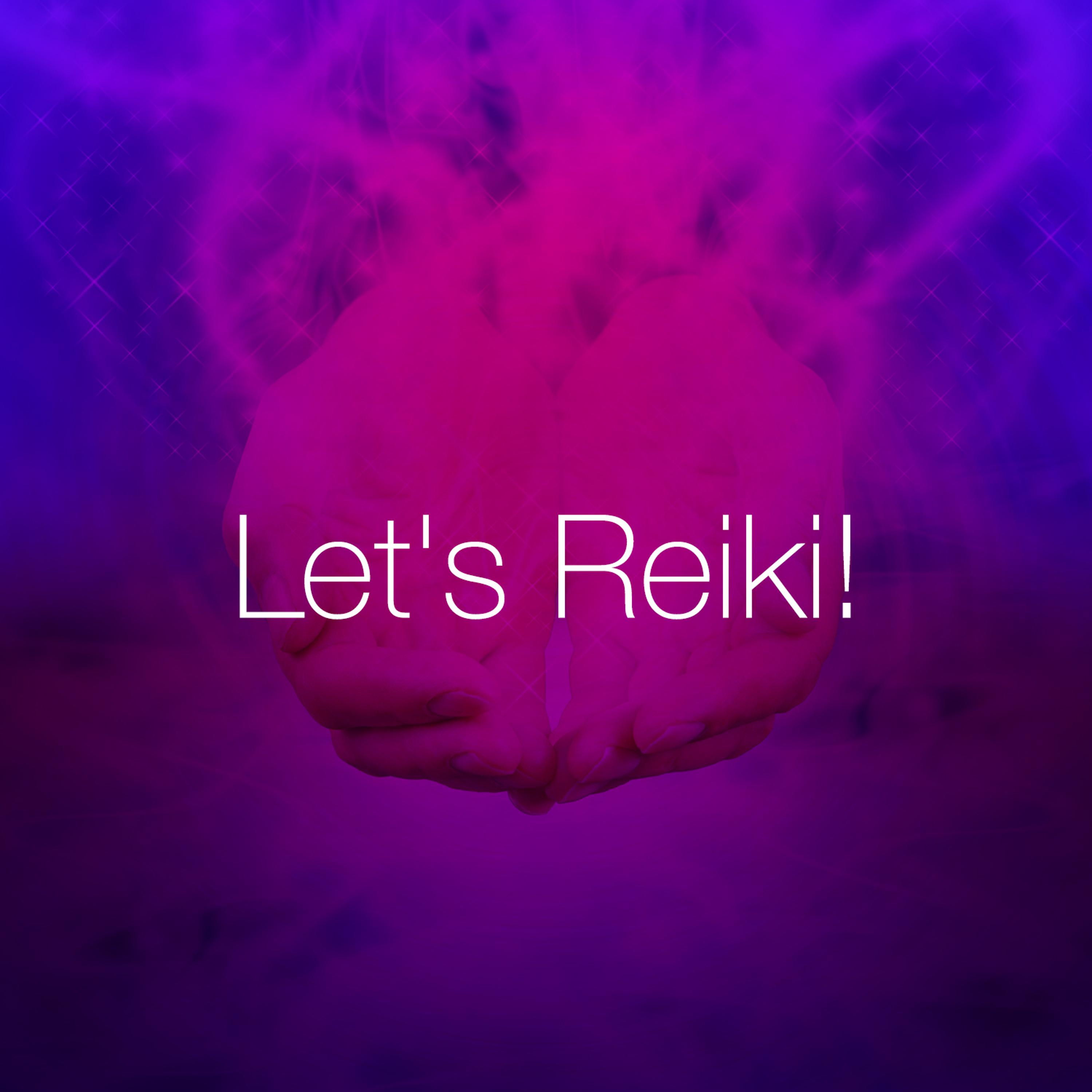 Постер альбома Let's Reiki!