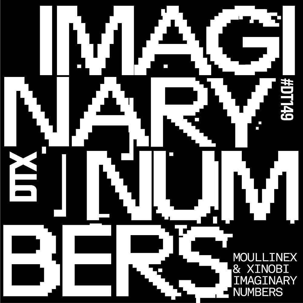 Moullinex - Imaginary Numbers