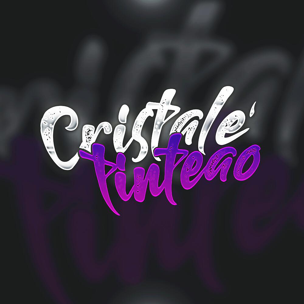 Постер альбома Cristale' Tinteao