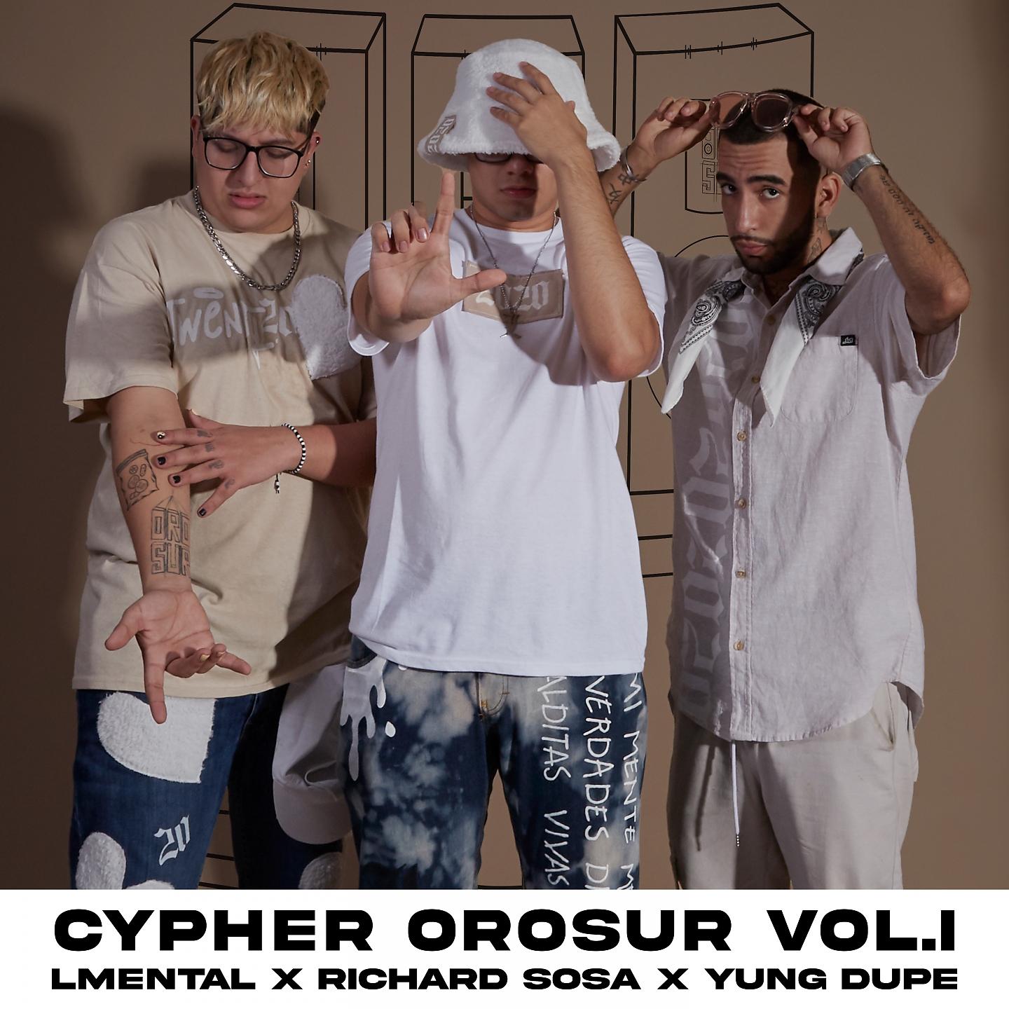 Постер альбома Cypher OroSur, Vol. 1