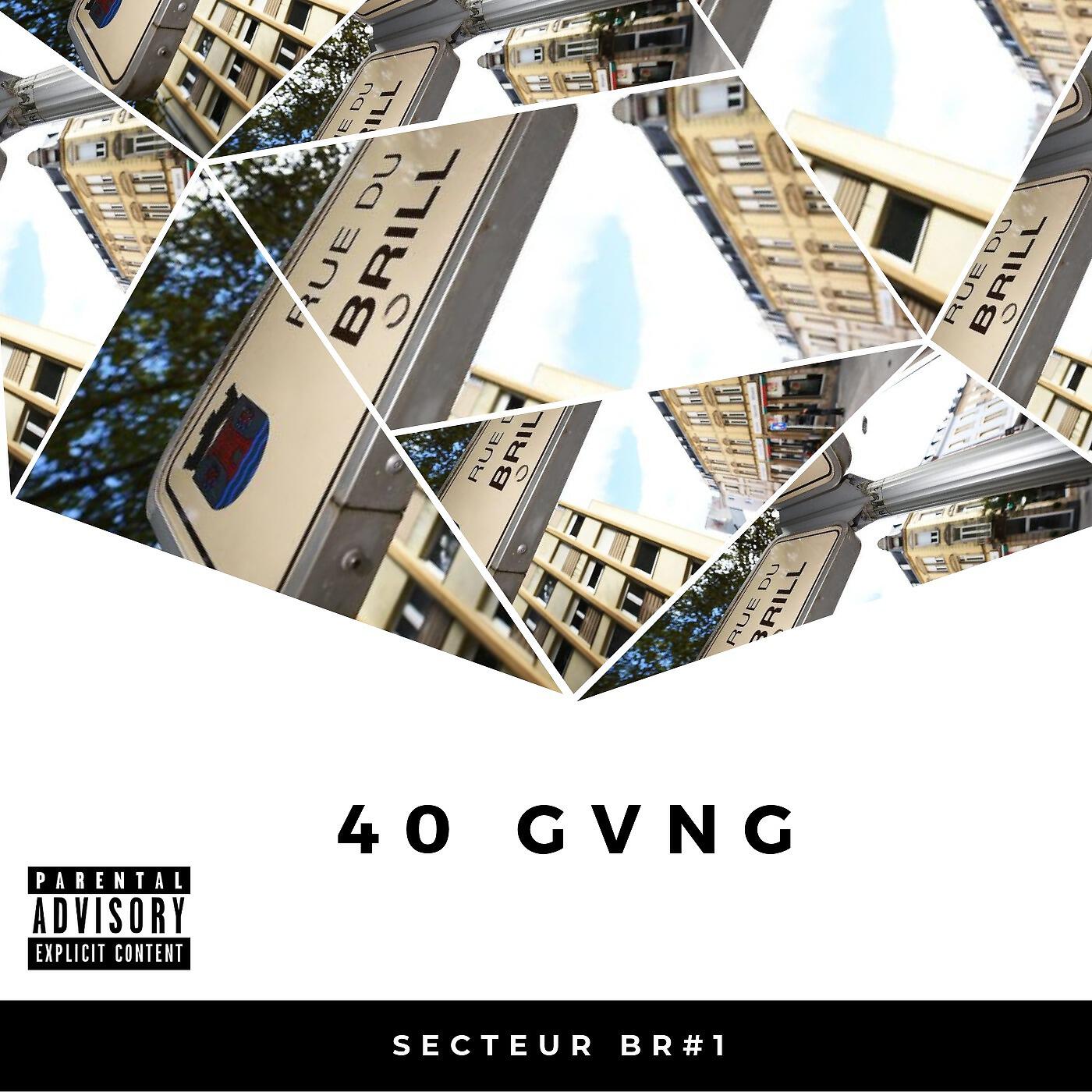 40 Gvng - Secteur Br # 1