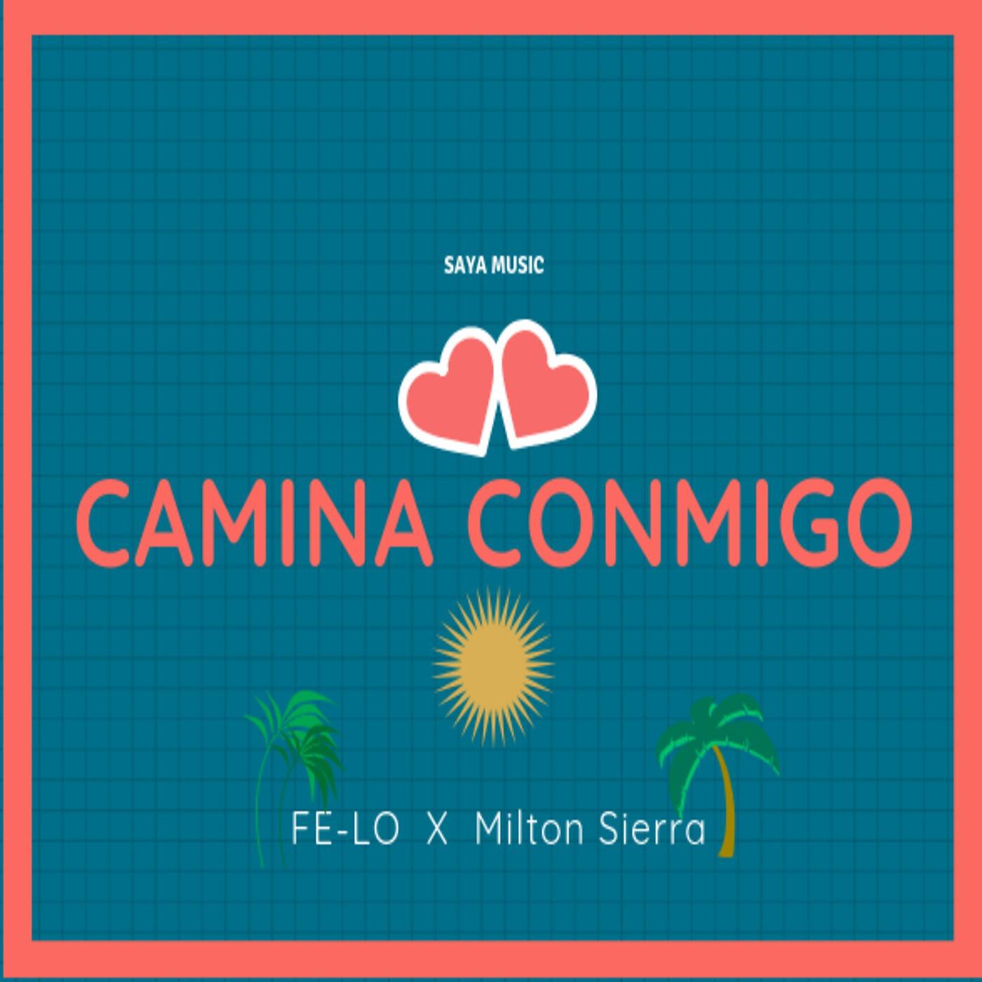 Milton Sierra - Camina Conmigo