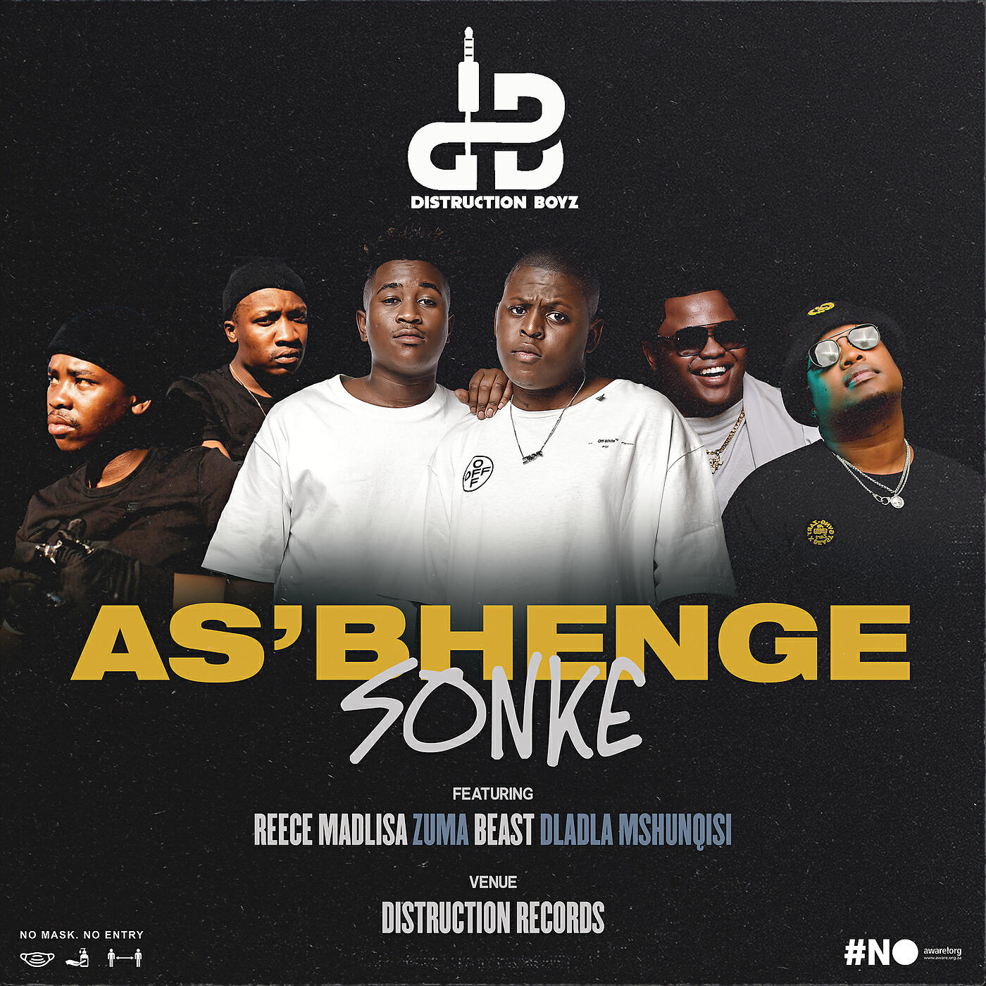 Distruction Boyz - As'bhenge Sonke