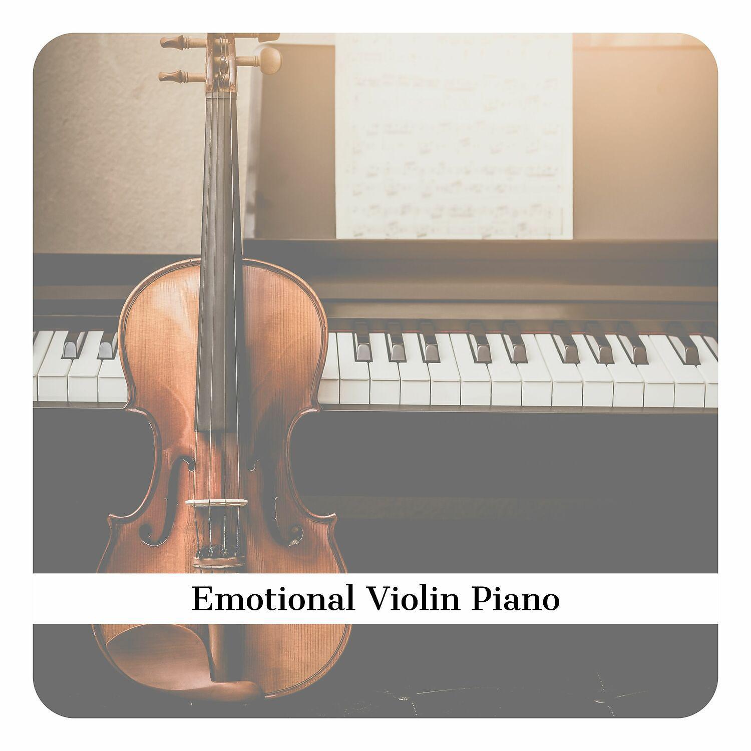 Постер альбома Emotional Violin, Piano Instrumental