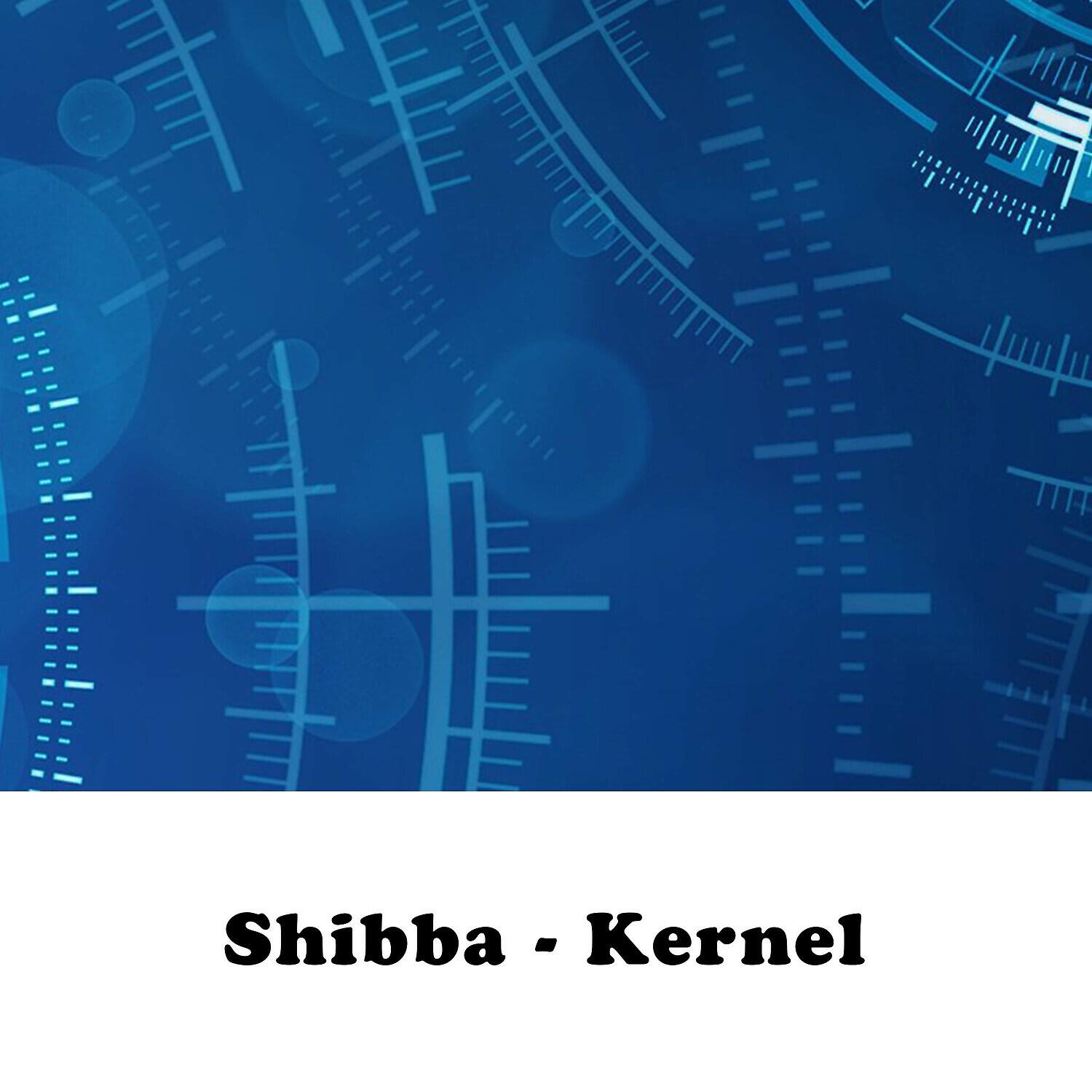Shibba - Kernel (Extended)
