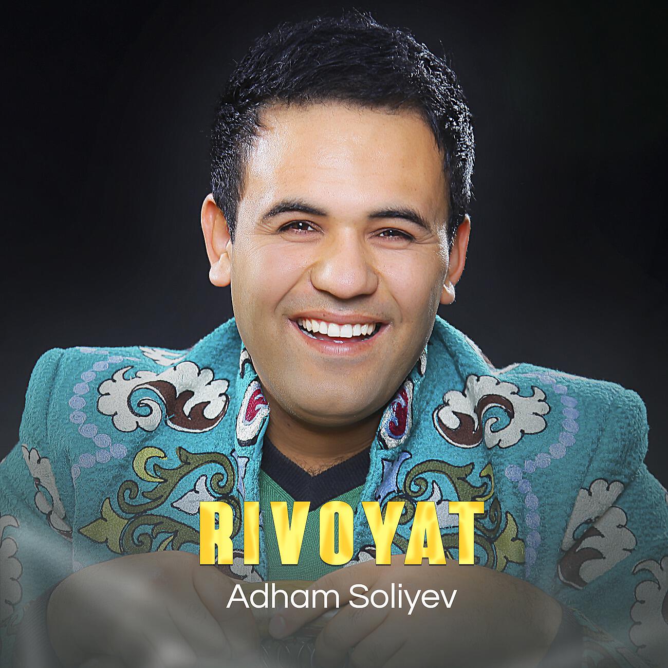 Adham Soliyev - Musofir