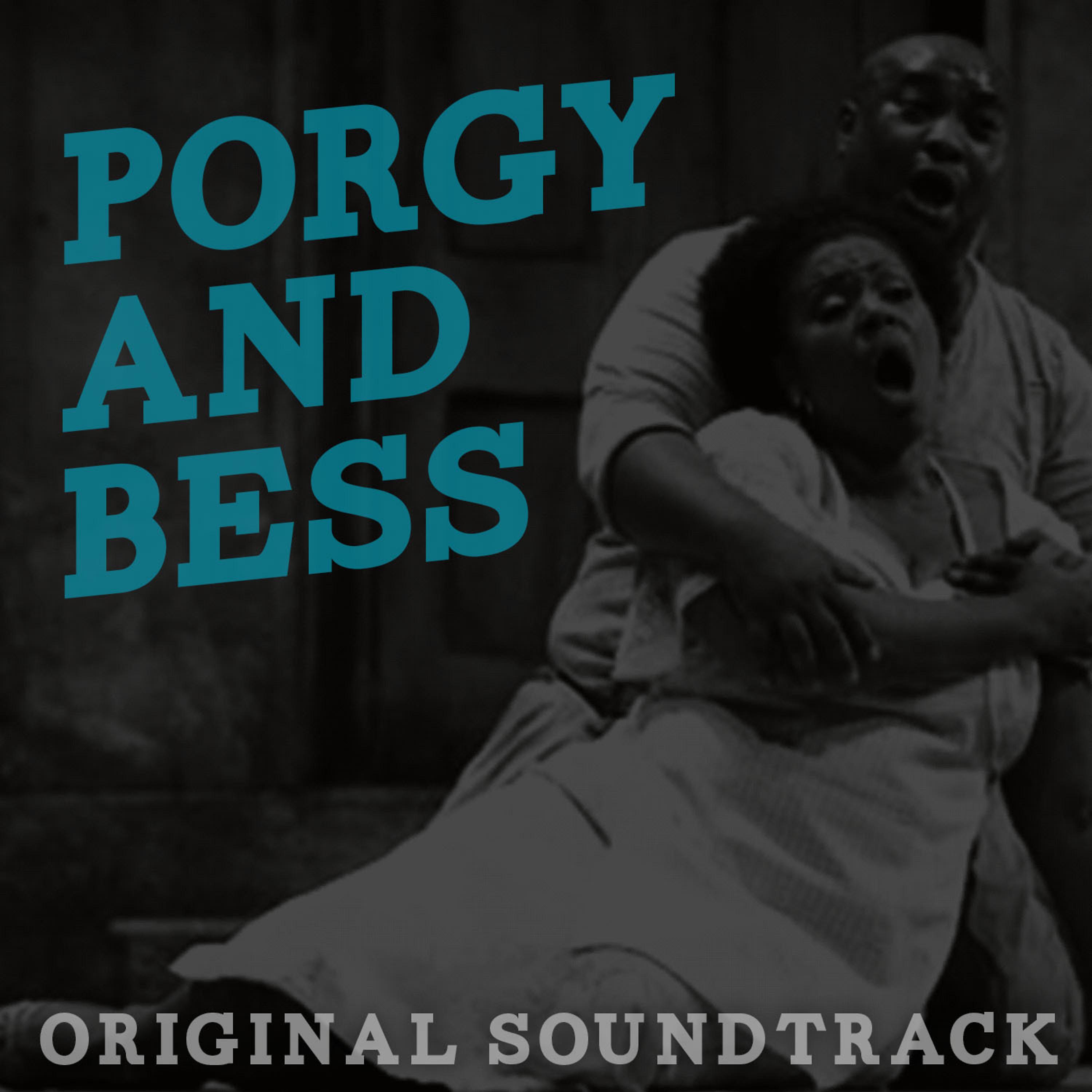 Постер альбома Porgy and Bess Orginal Soundtrack