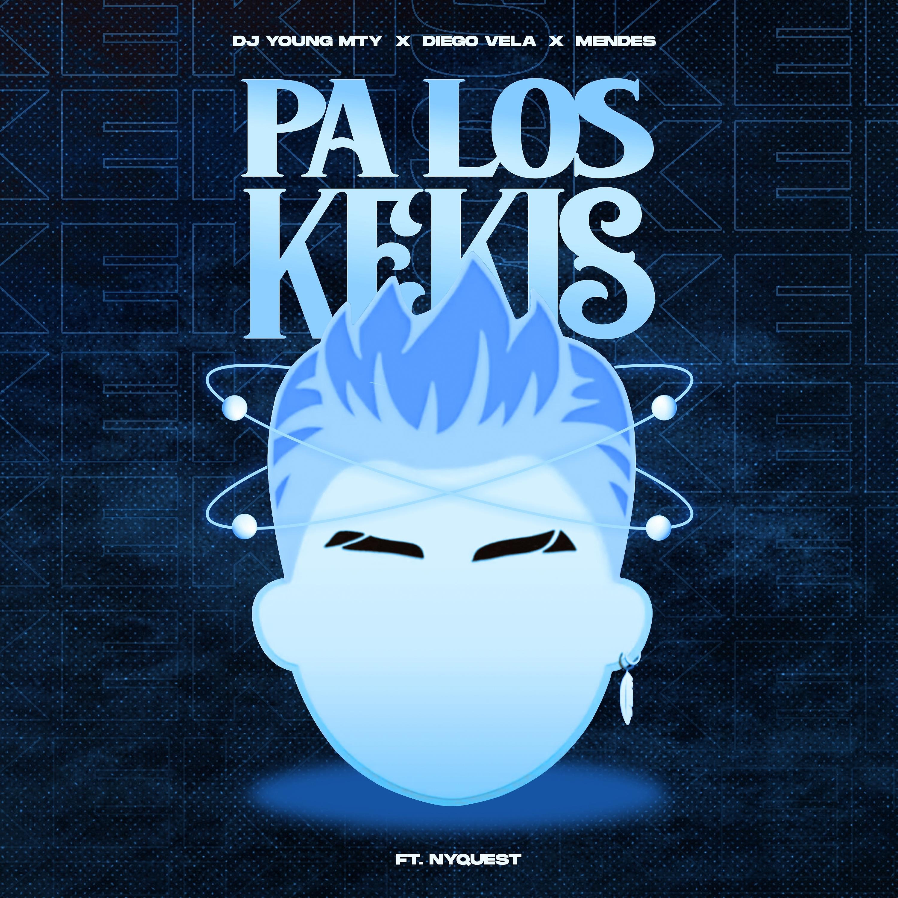 Постер альбома Pa los Kekis
