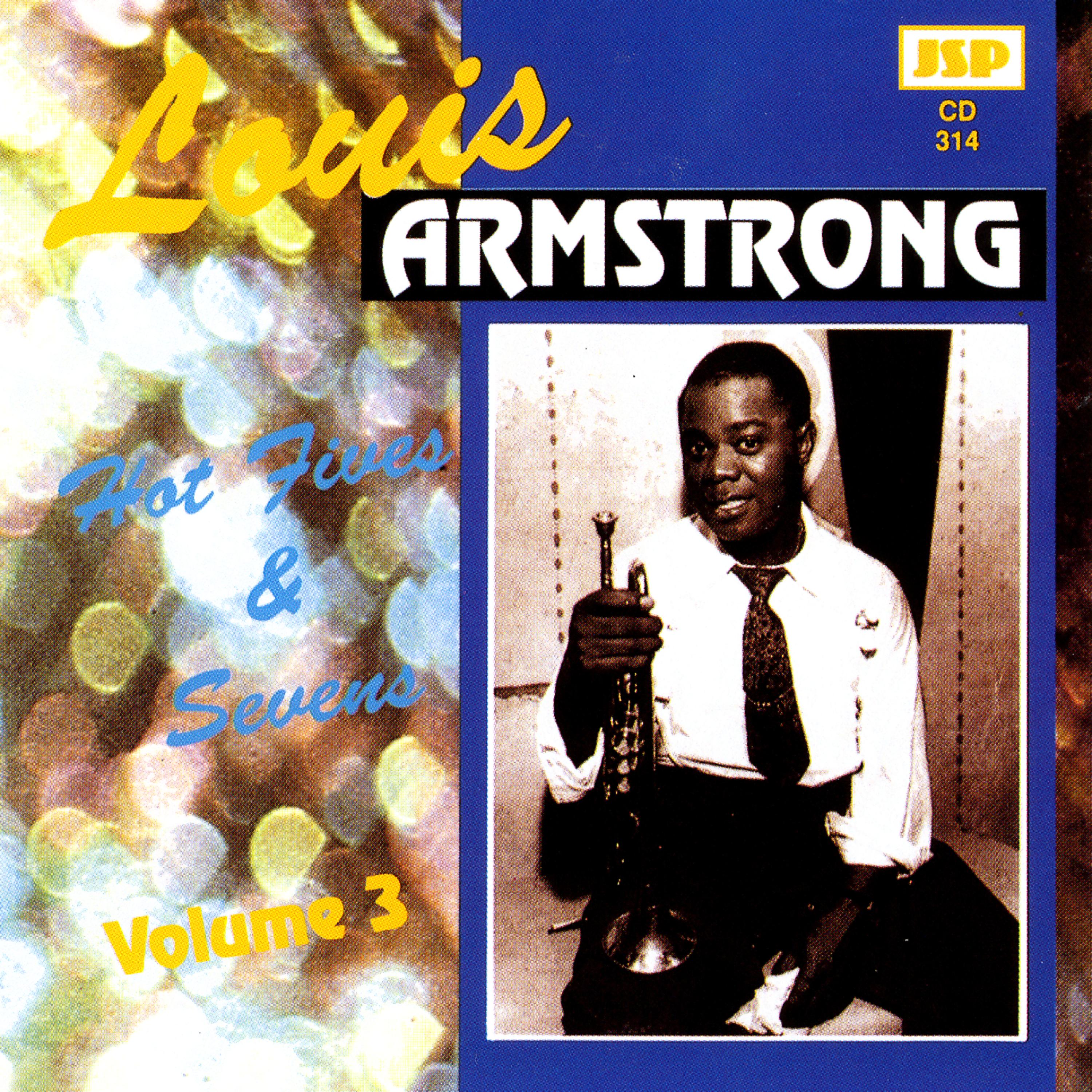 Постер альбома Louis Armstrong: Hot Fives & Sevens - Vol. 3