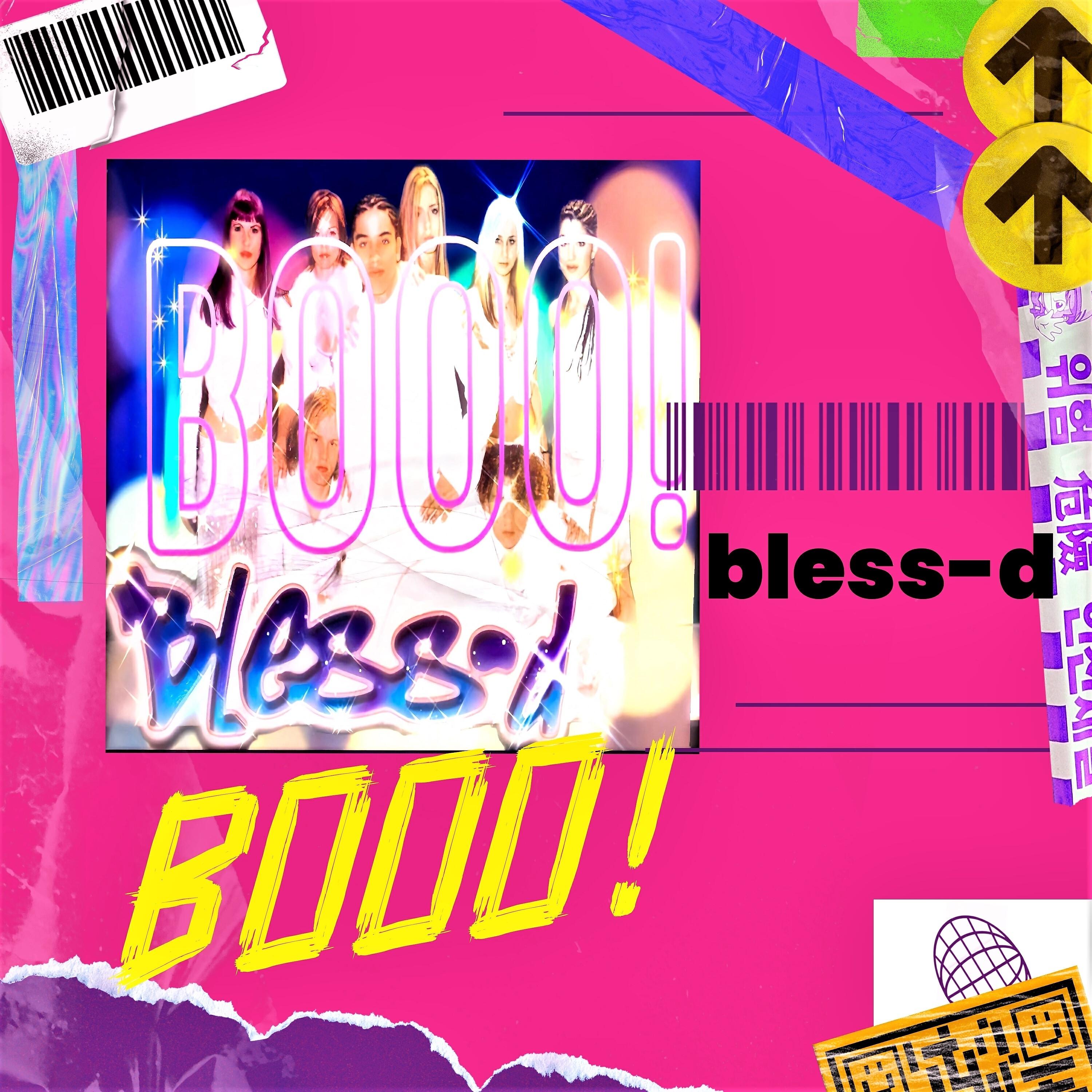 Bless-d - Booo! (Irie Remix)