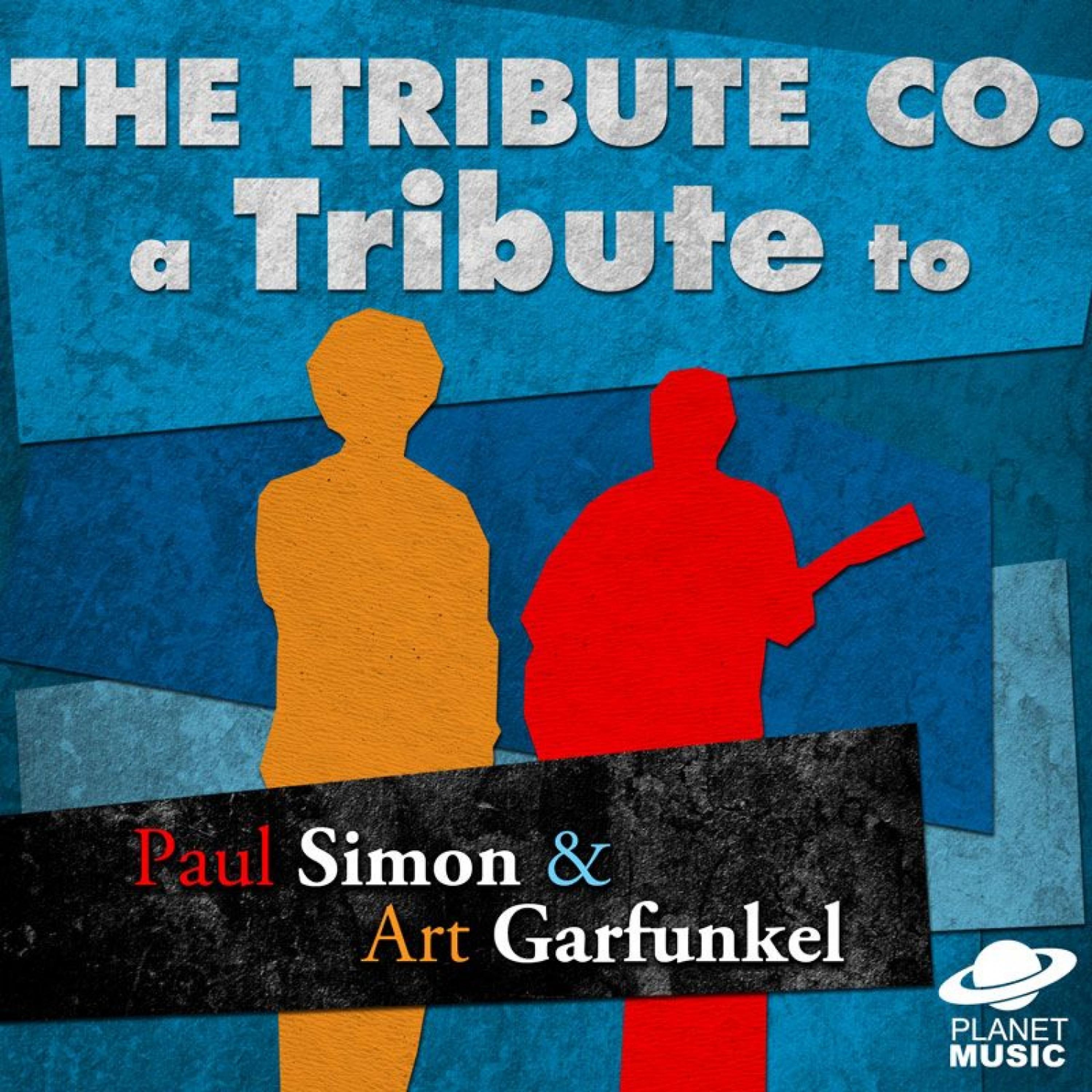Постер альбома A Tribute to Paul Simon & Art Garfunkel