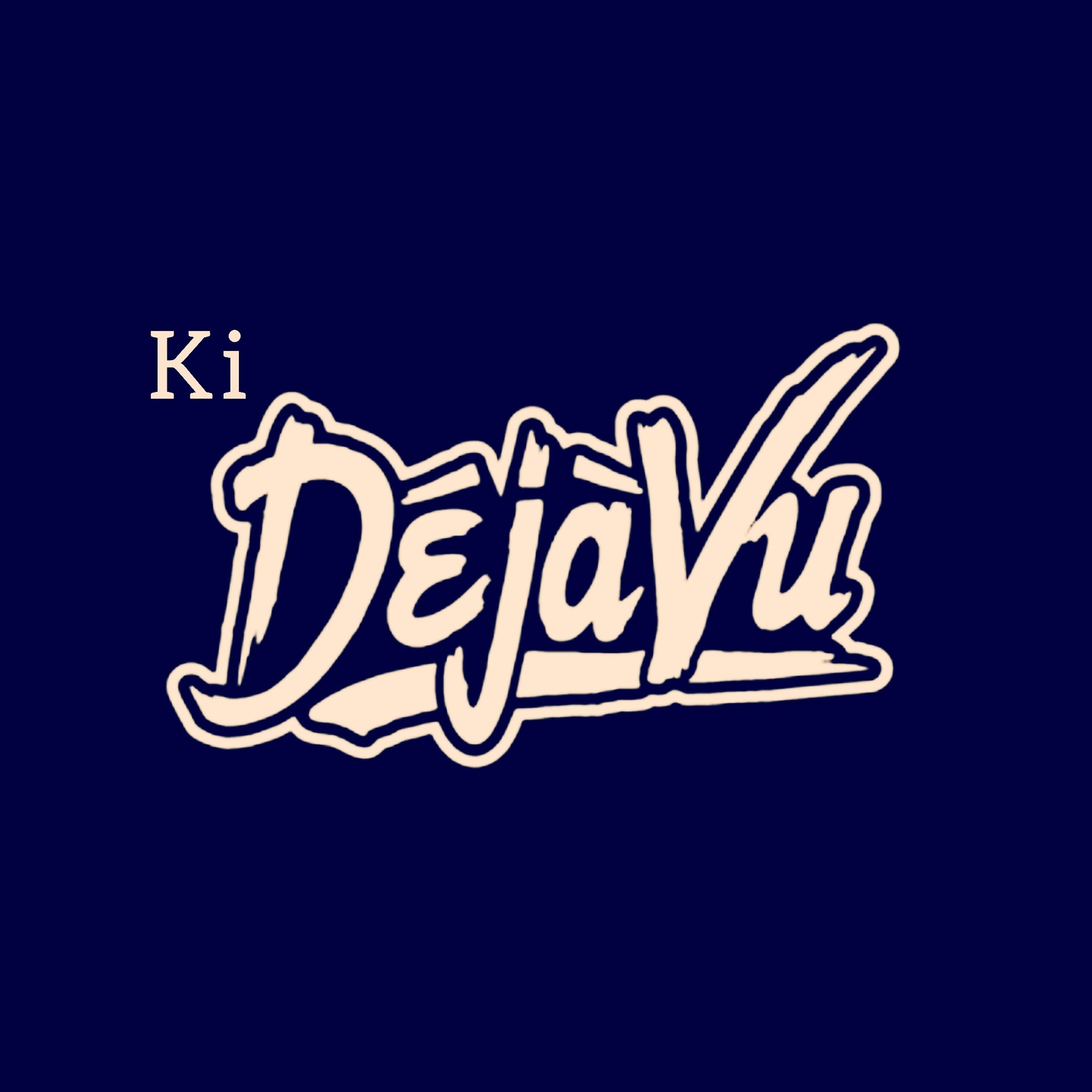 Постер альбома Ki Dejavu