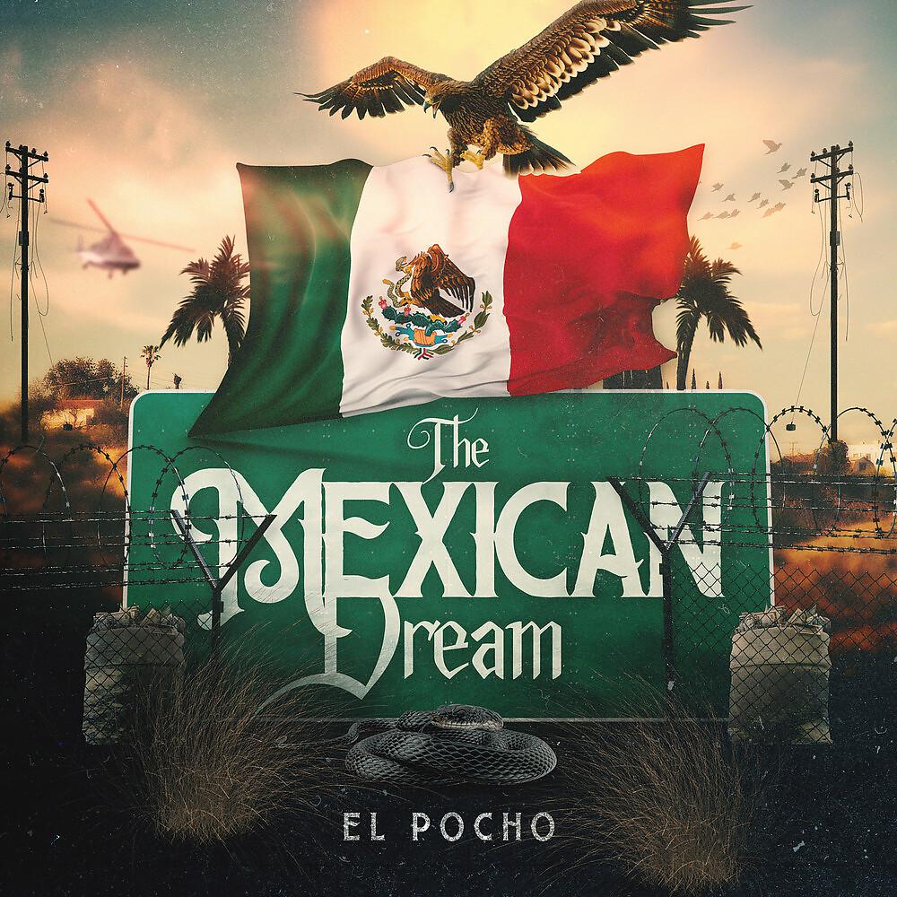 Постер альбома The Mexican Dream