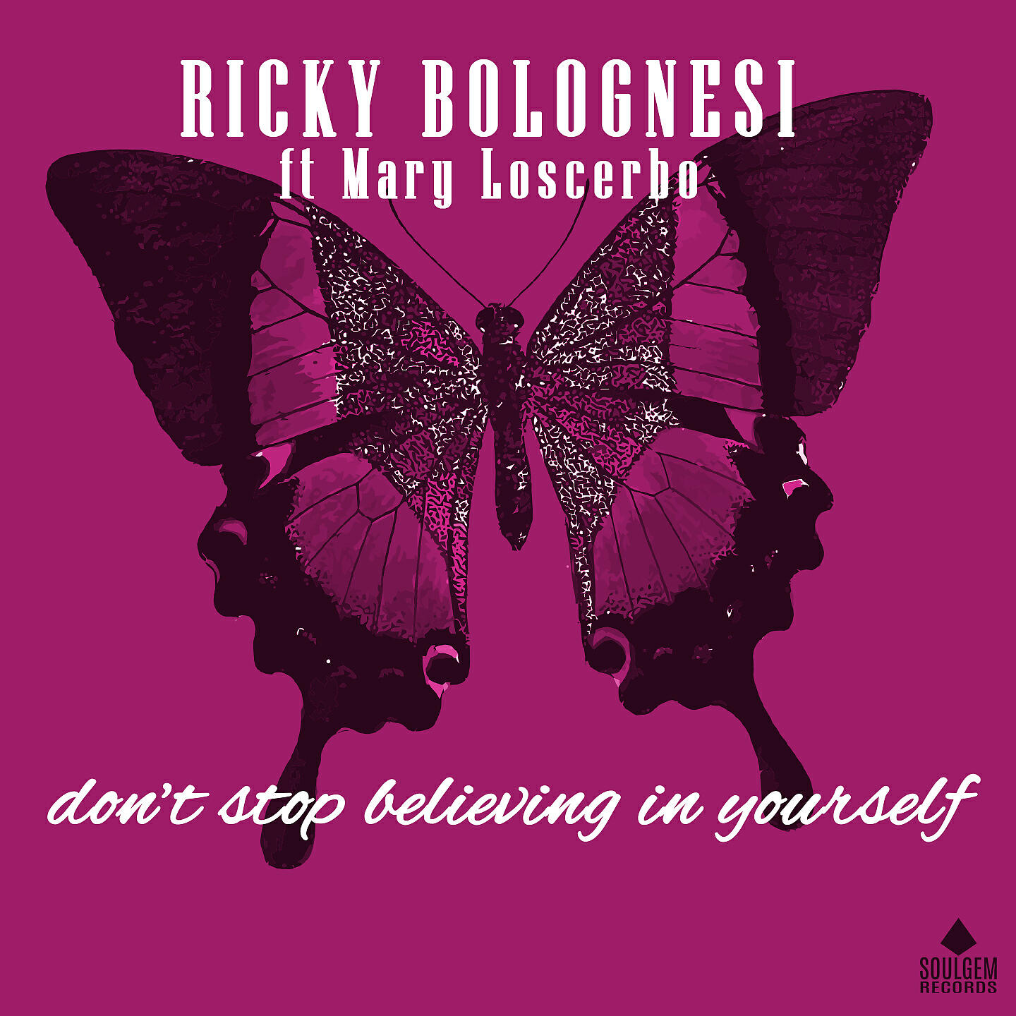 Ricky Bolognesi - Don't stop believing in yourself